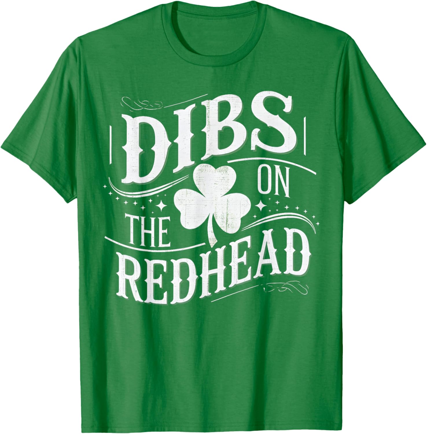 Dibs on the Redhead Shamrock Funny St Patricks Day T-Shirt for Men and Women - 2