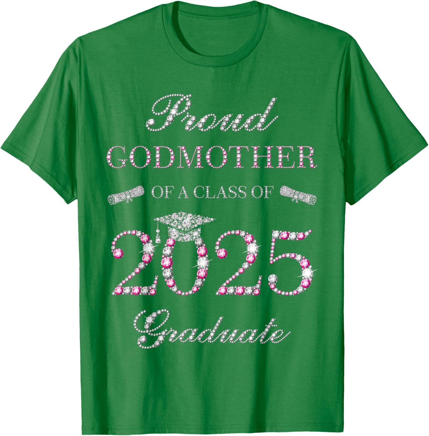 Proud Godmother of a Class of 2025 Graduate T-Shirt for Celebrations - 3