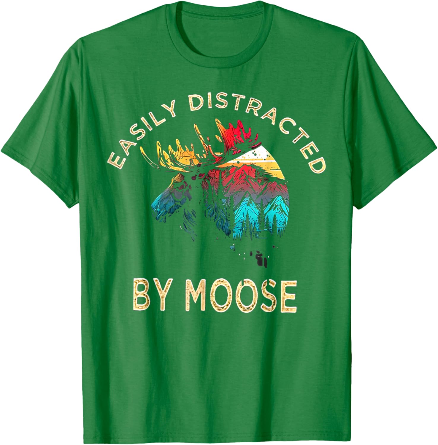 Easily Distracted by Moose T-Shirt for Fun Animal Lovers and Adventurers - 7