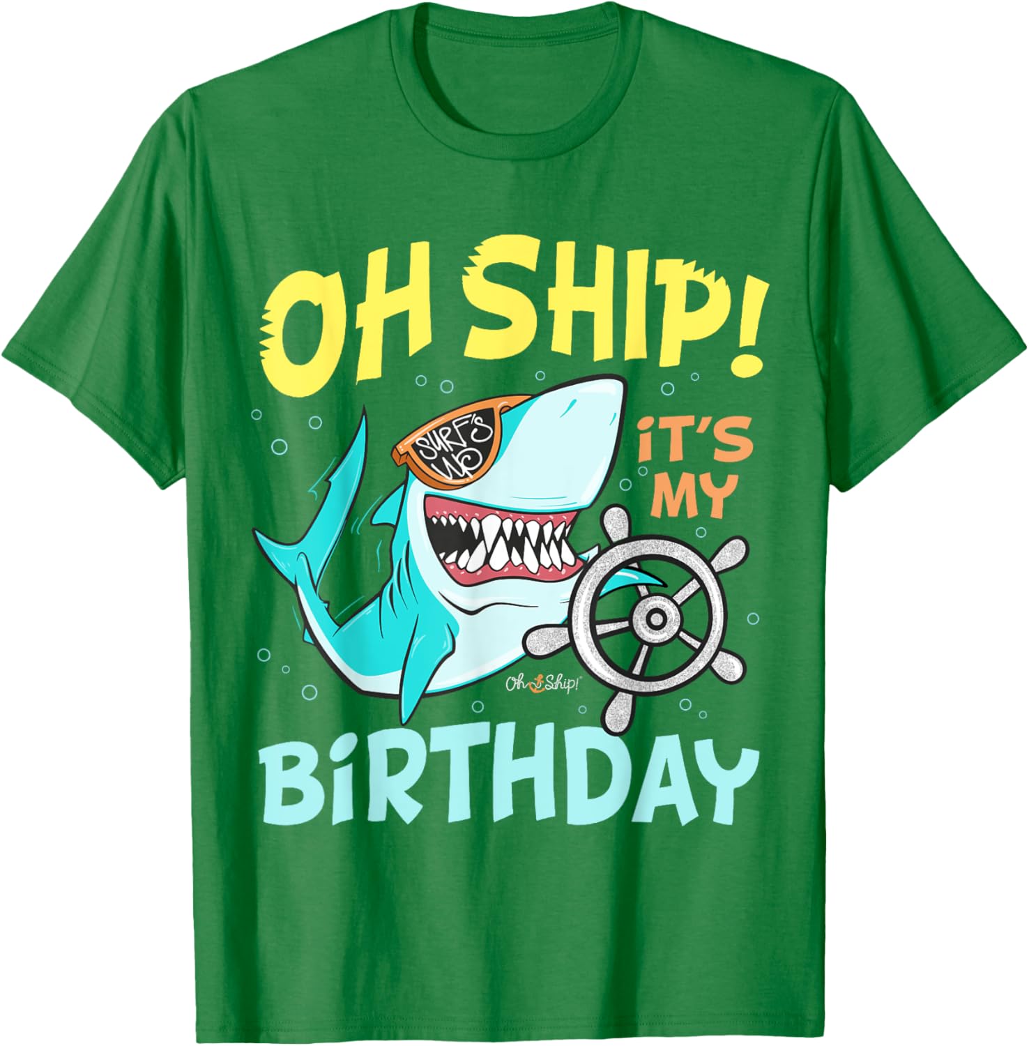Oh Ship It's My Birthday Cruise T-Shirt Fun Celebration Apparel - 9