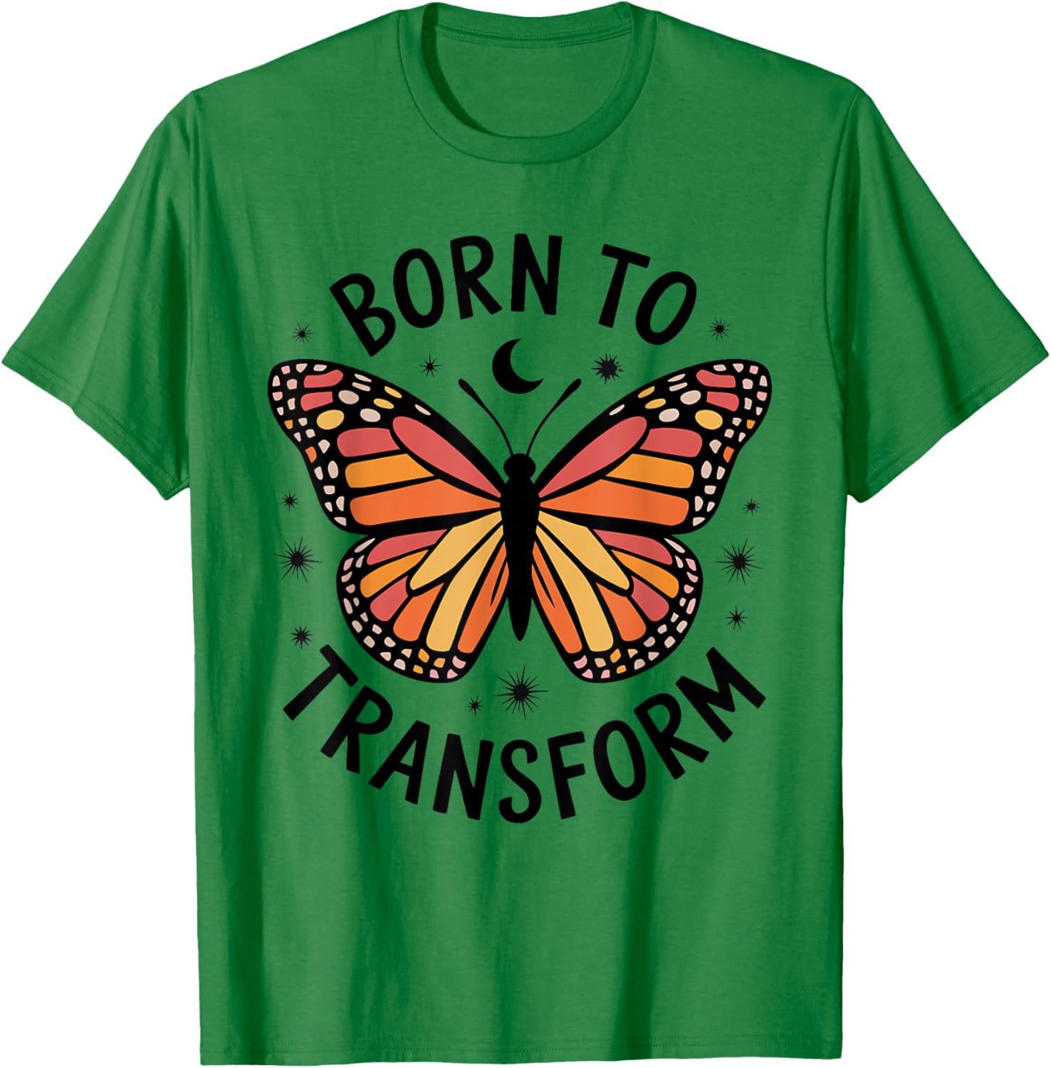 Born to Transform Monarch Butterfly T-Shirt for Women and Girls - 4