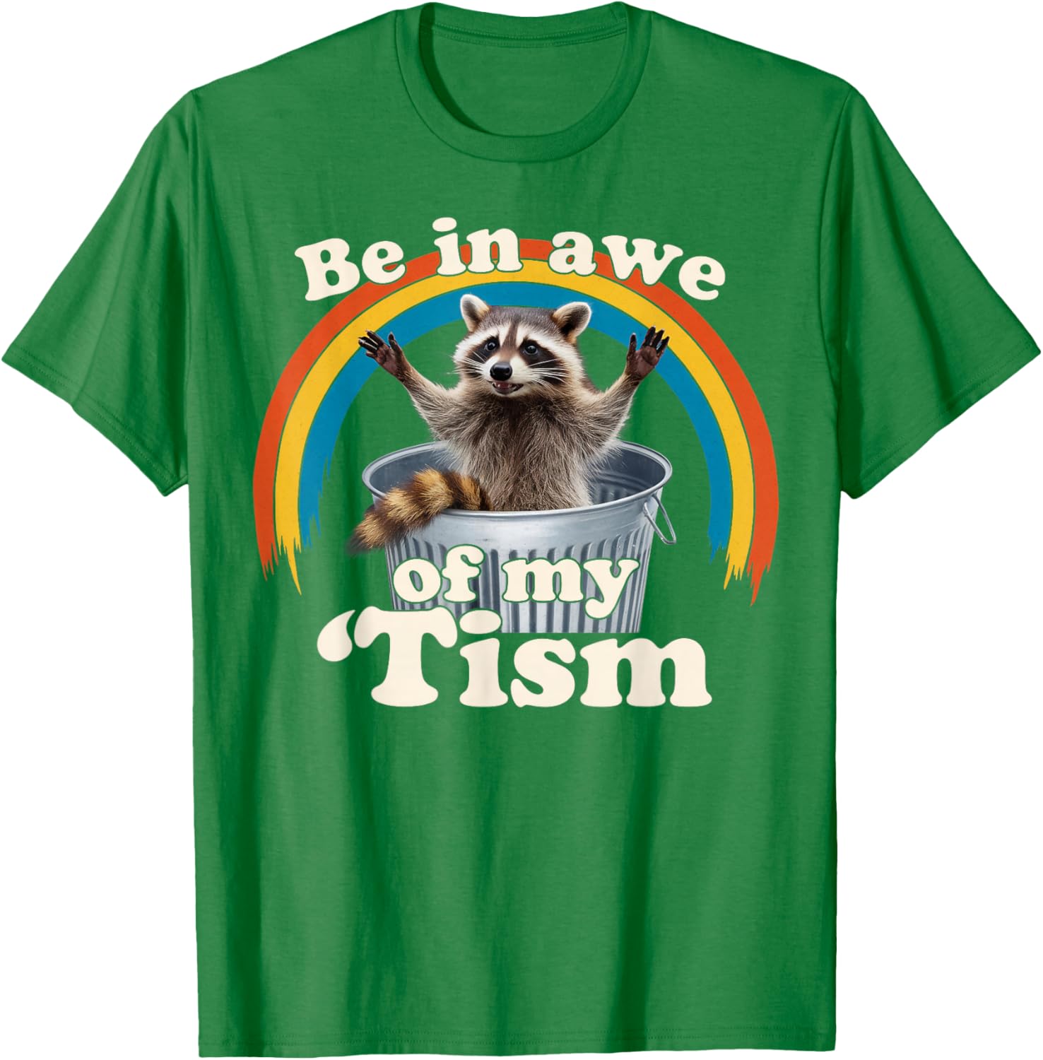 Raccoon Autism Meme T-Shirt for Men, Women, and Kids Fun Gift - 2