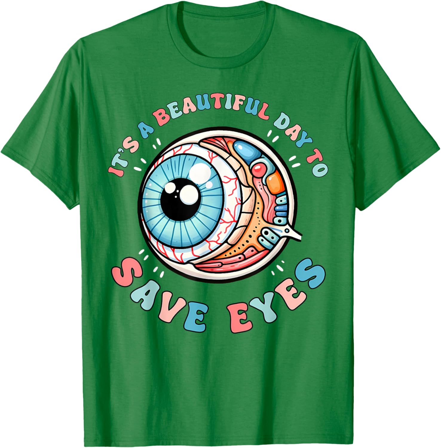 Beautiful Day To Save Eyes Optometrist T-Shirt for Eye Care Fans - 6