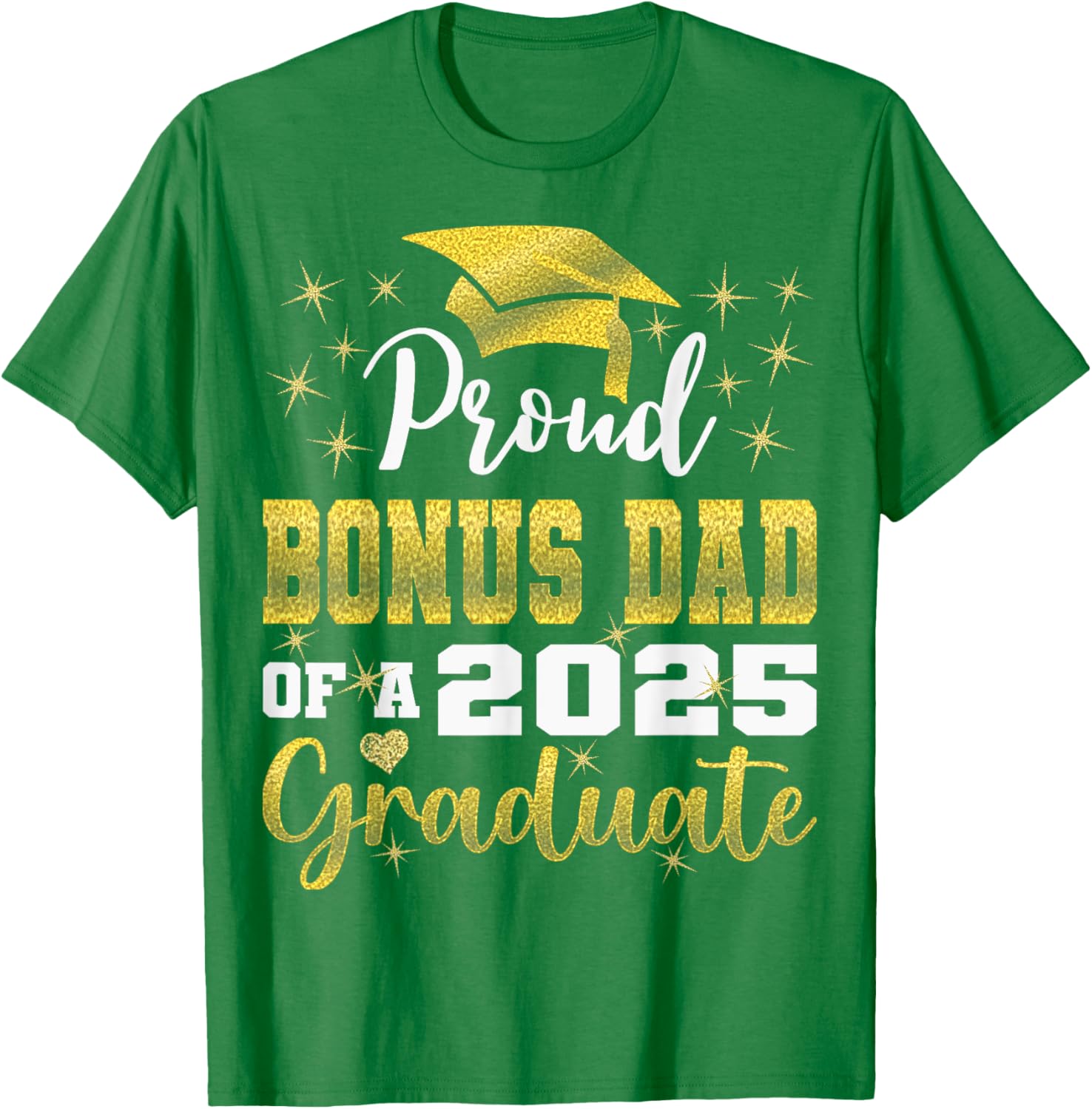 Super Proud Bonus Dad 2025 Graduate Graduation Family T-Shirt - 22