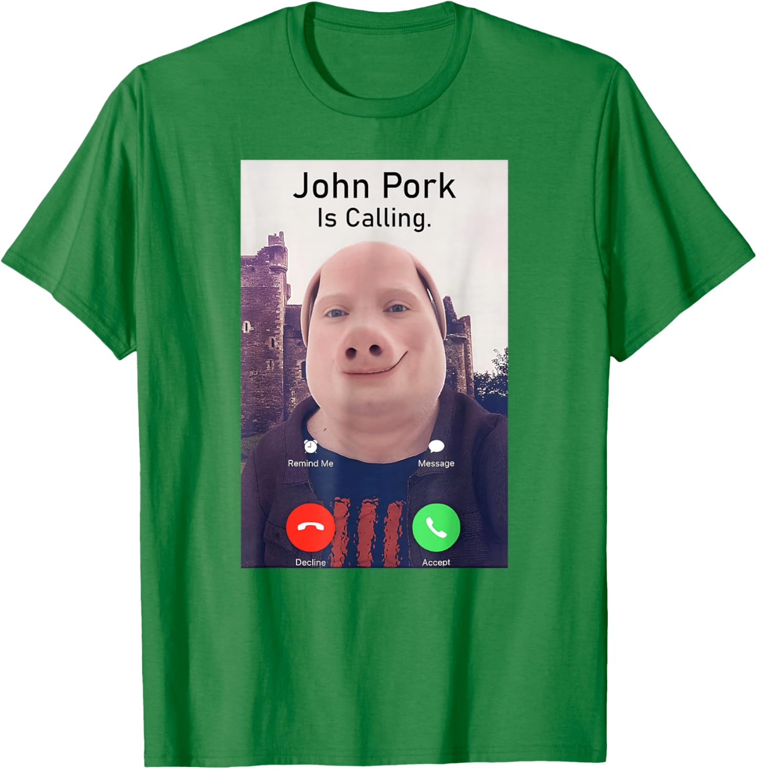 John Pork Is Calling Funny Sarcastic Answer Phone Humor T-Shirt - 15