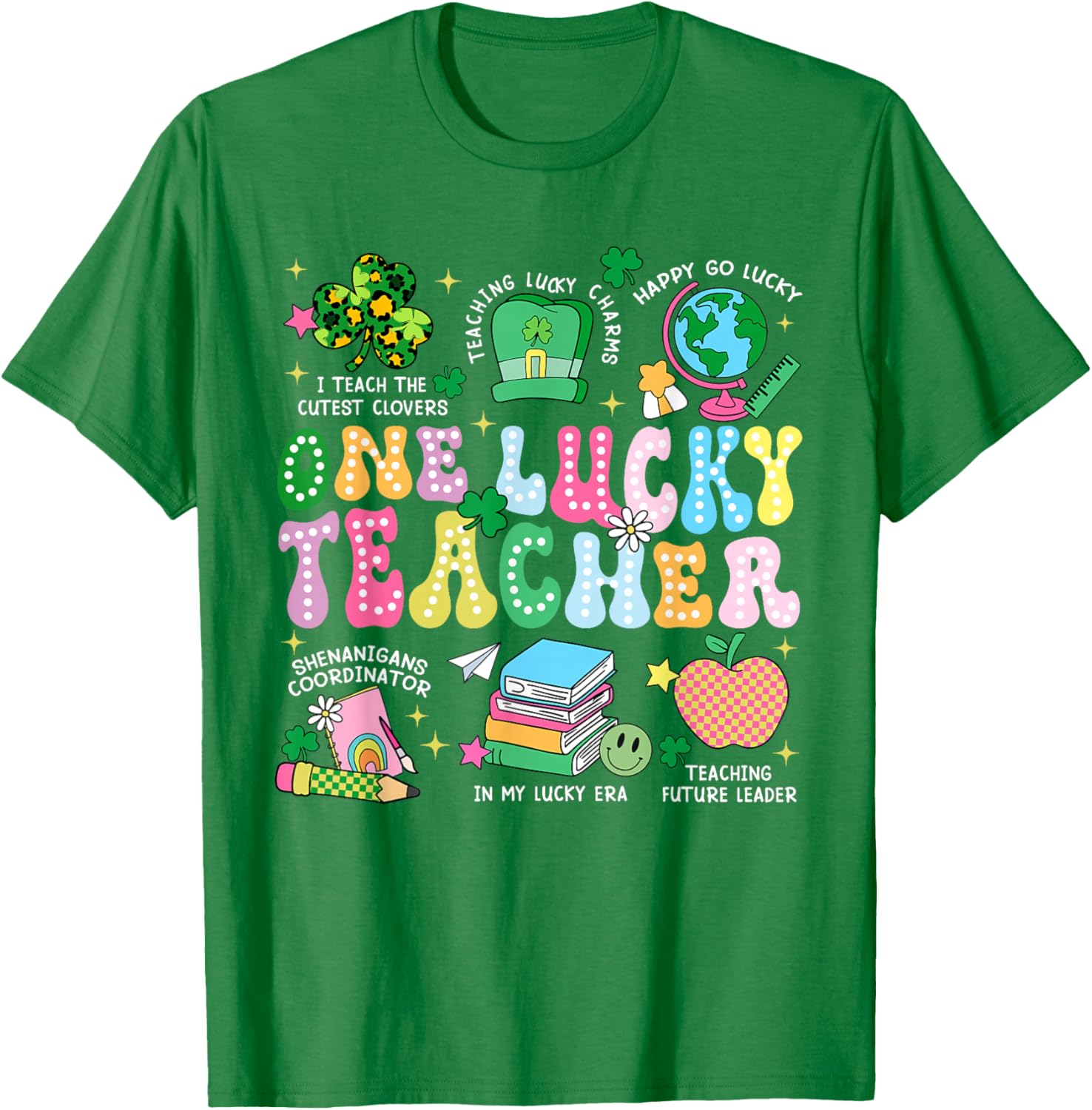One Lucky Teacher St. Patrick's Day T-Shirt for Irish Educators - 13