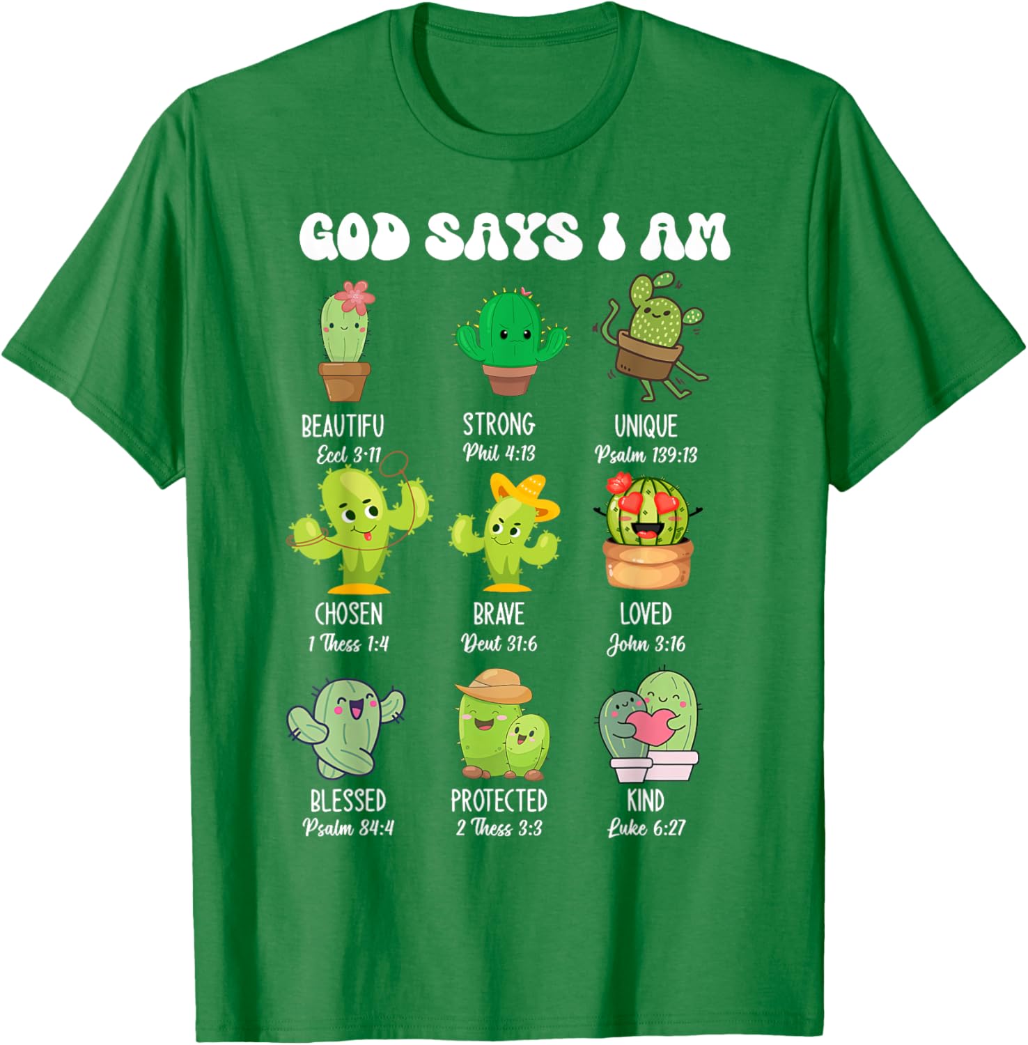 Cute Christian Cactus T-Shirt - God Says I Am Religious Apparel - 10