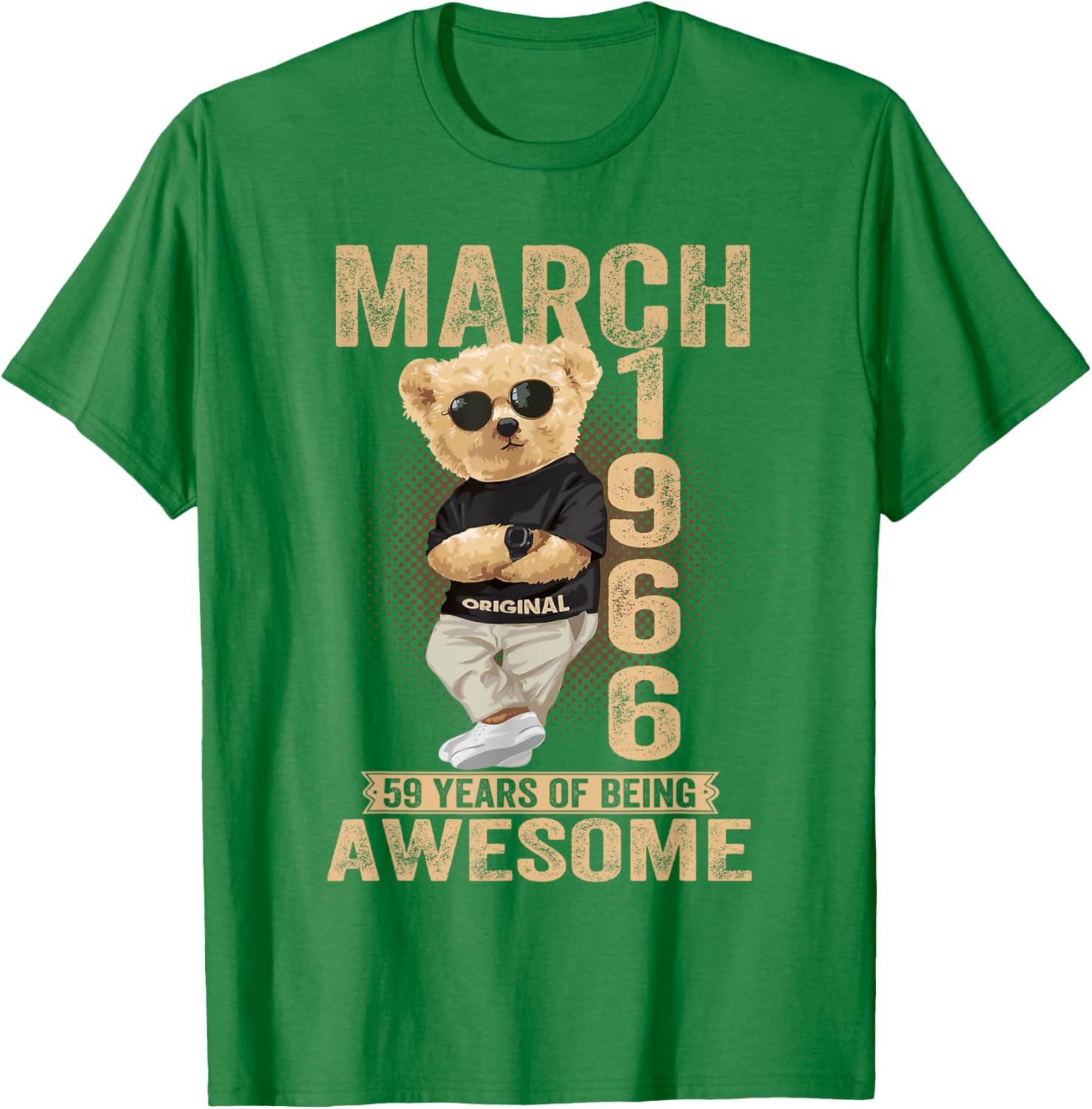 Awesome Teddy Bear T-Shirt for March 59th Birthday 1966 Men Women - 22