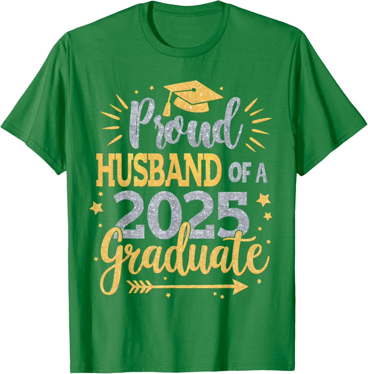 Proud Husband of a Class of 2025 Graduate T-Shirt for Seniors - 19