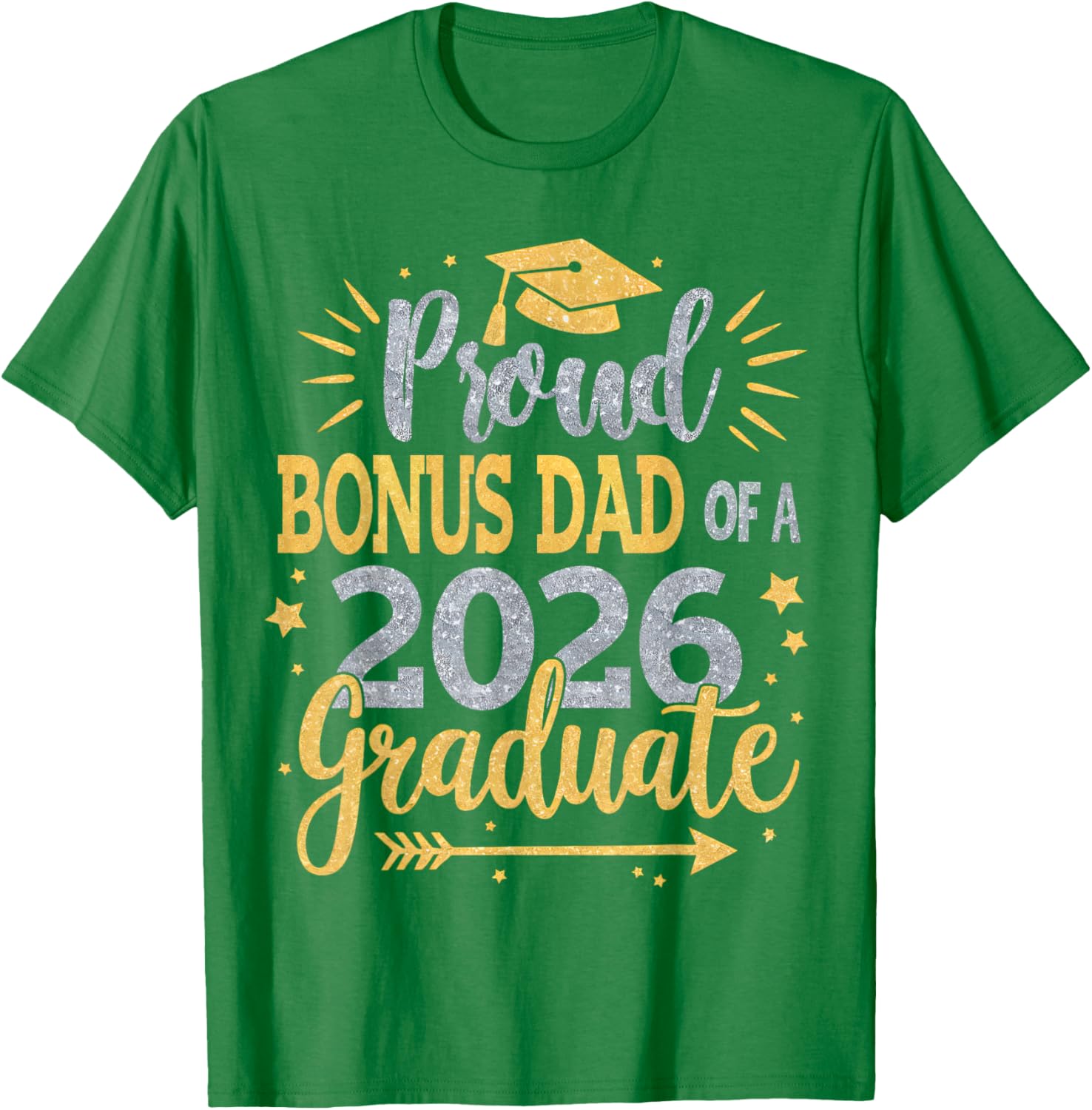 Proud Bonus Dad Class of 2026 T-Shirt for Proud Feelings - 3