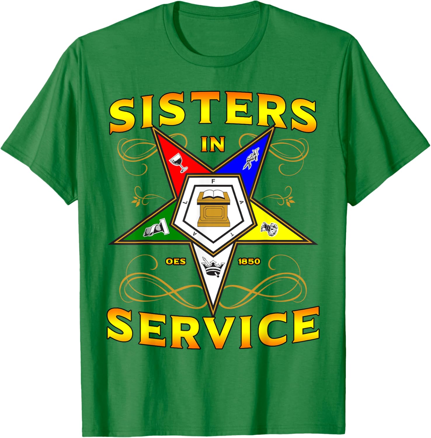 Sisters in Service OES 1850 Order of the Eastern Star T-Shirt for Women - 26