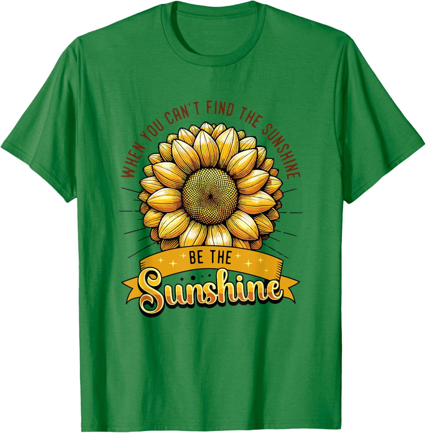 Be the Sunshine Sunflower T-Shirt for Positive Vibes and Comfort - 12