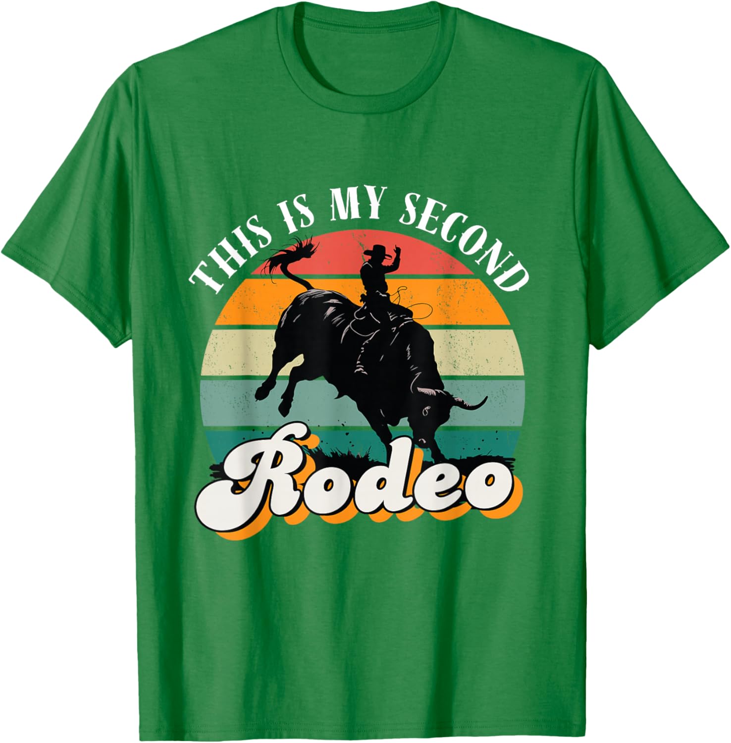 Vintage Cowboy Retro T-Shirt - This Is My Second Rodeo Funny Tee - 19
