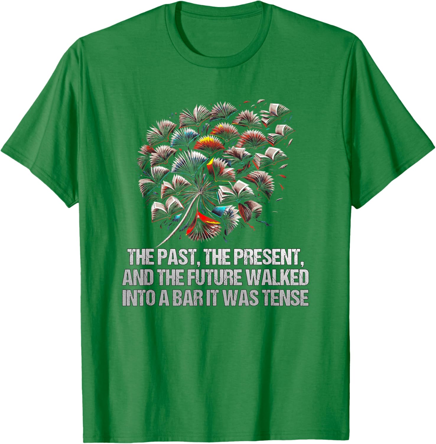 Funny The Past Present Future Walked Into A Bar T-Shirt for All Occasions - 10