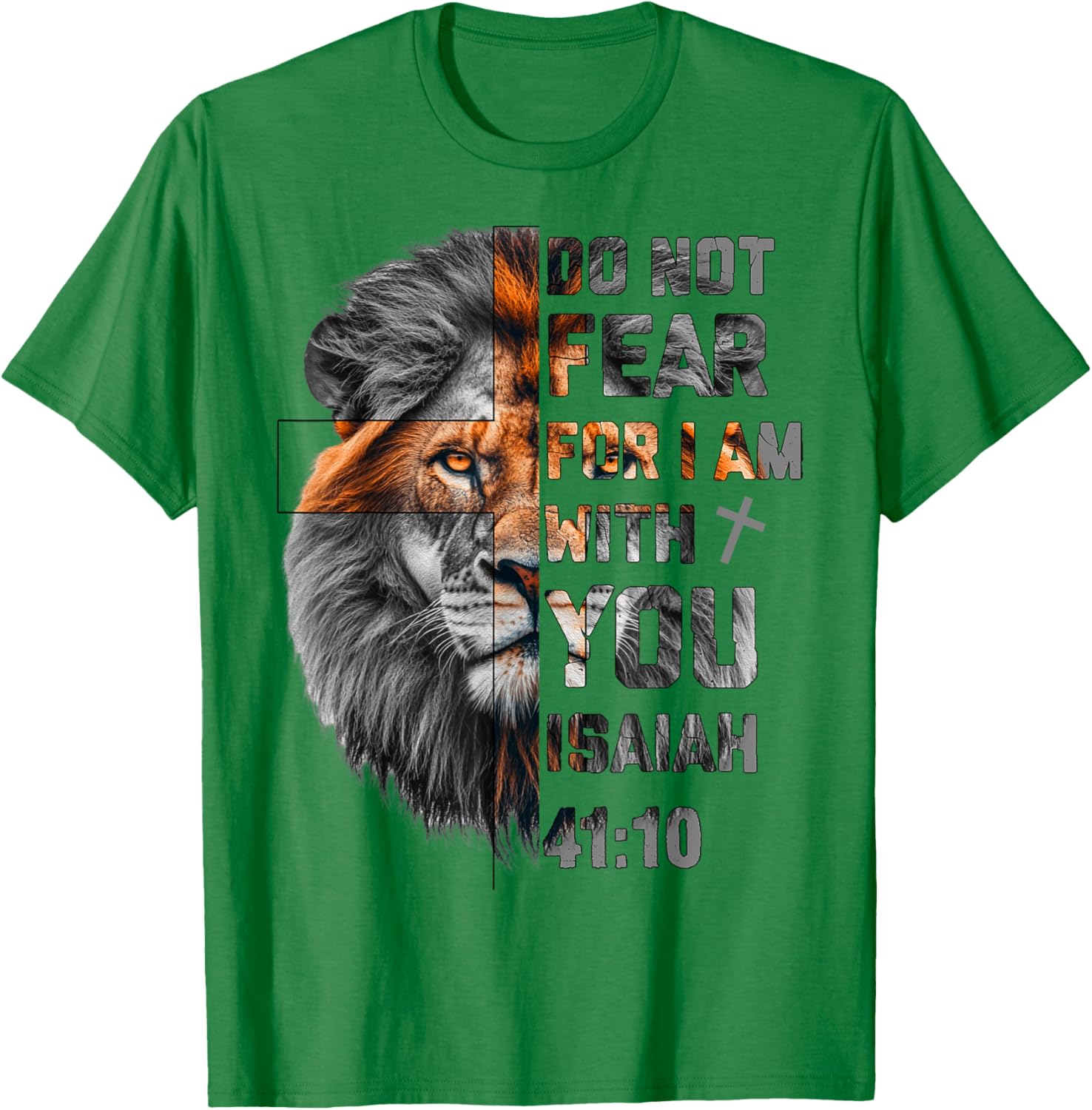Lion of Judah T-Shirt with Isaiah 41:10 Inspirational Design - 5
