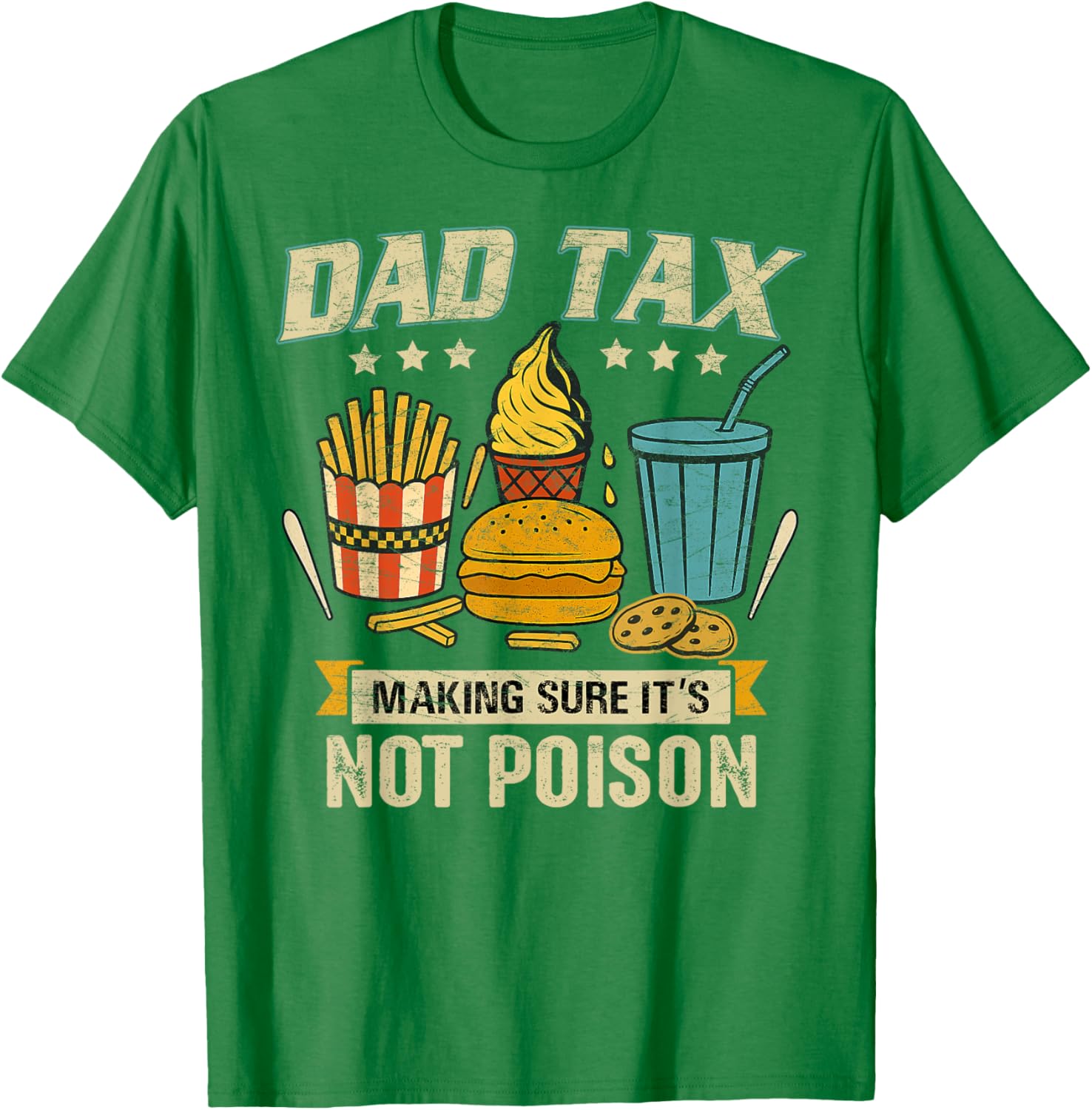 Funny Father's Day T-Shirt Dad Tax Design for Men - Great Gift Idea - 8