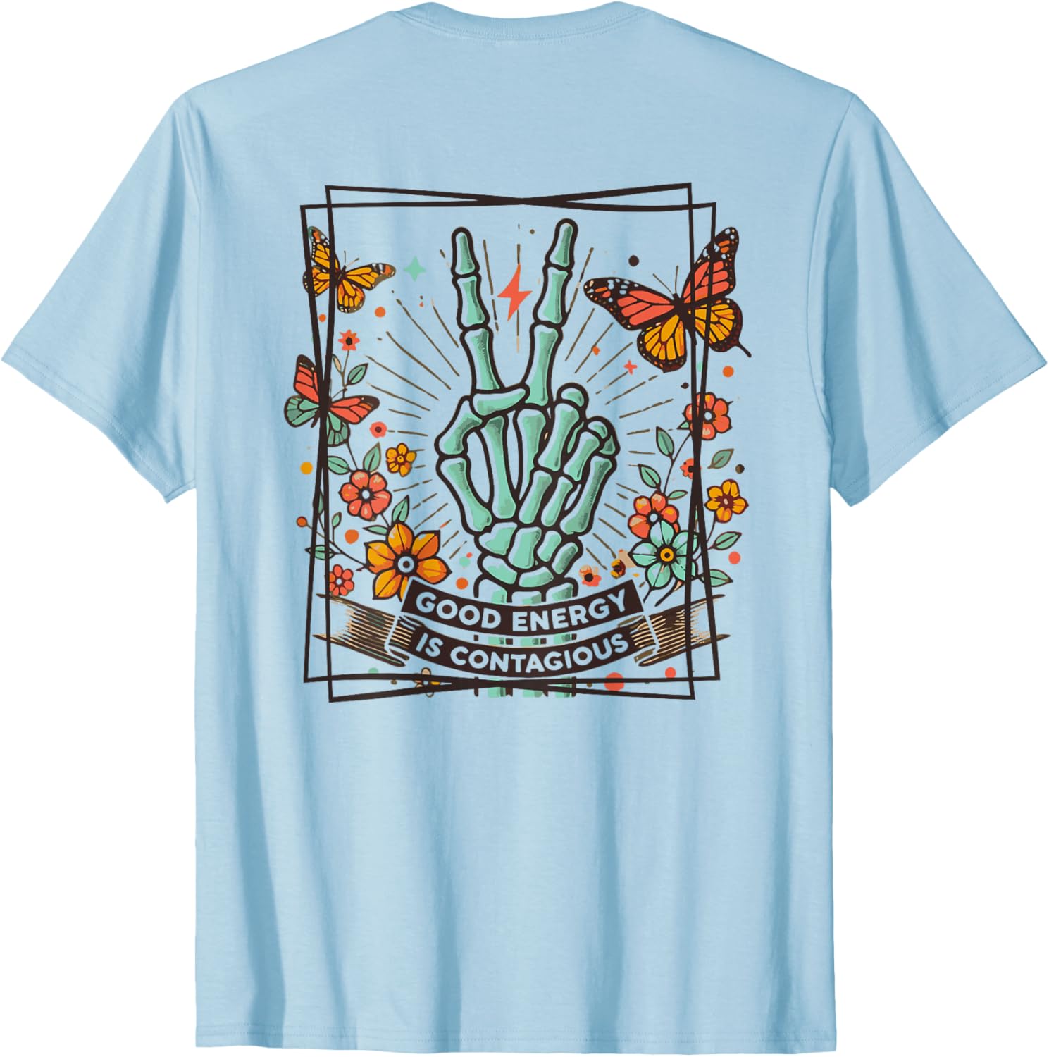 Good Energy Is Contagious Motivational Positive T-Shirt for Inspiration - 2