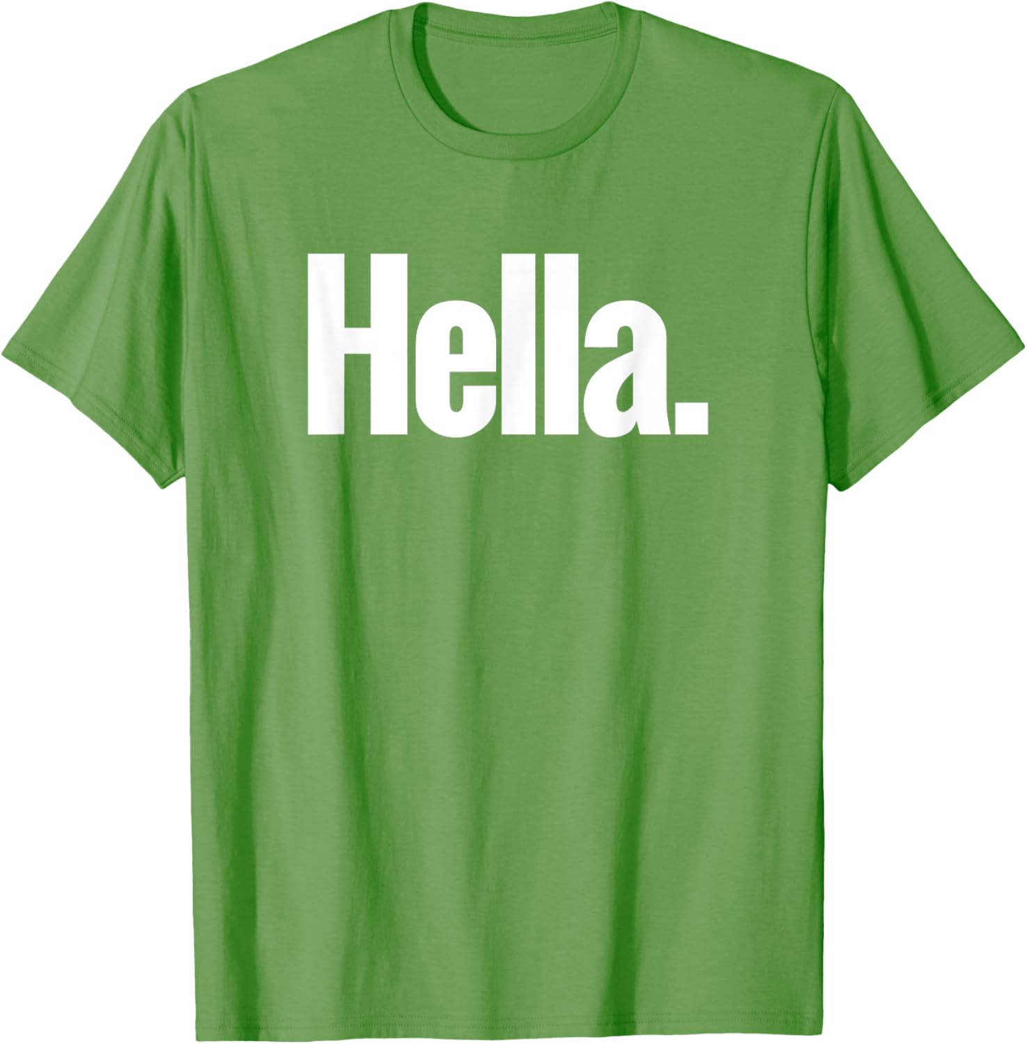 Hella Shirt - Fun Graphic Tee for Casual Style and Comfort - 8