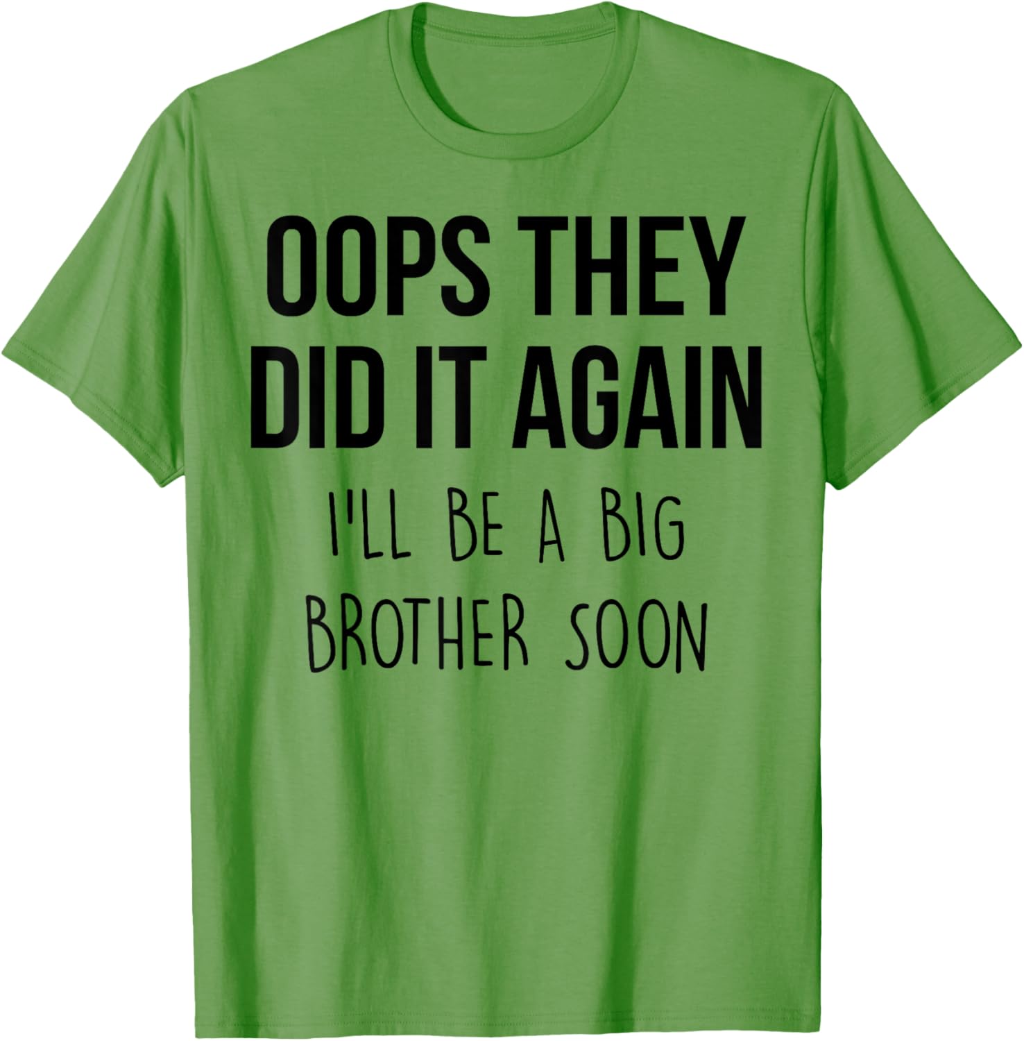 Big Brother T-Shirt Oops They Did it Again Cute Sibling Announcement Tee - 6