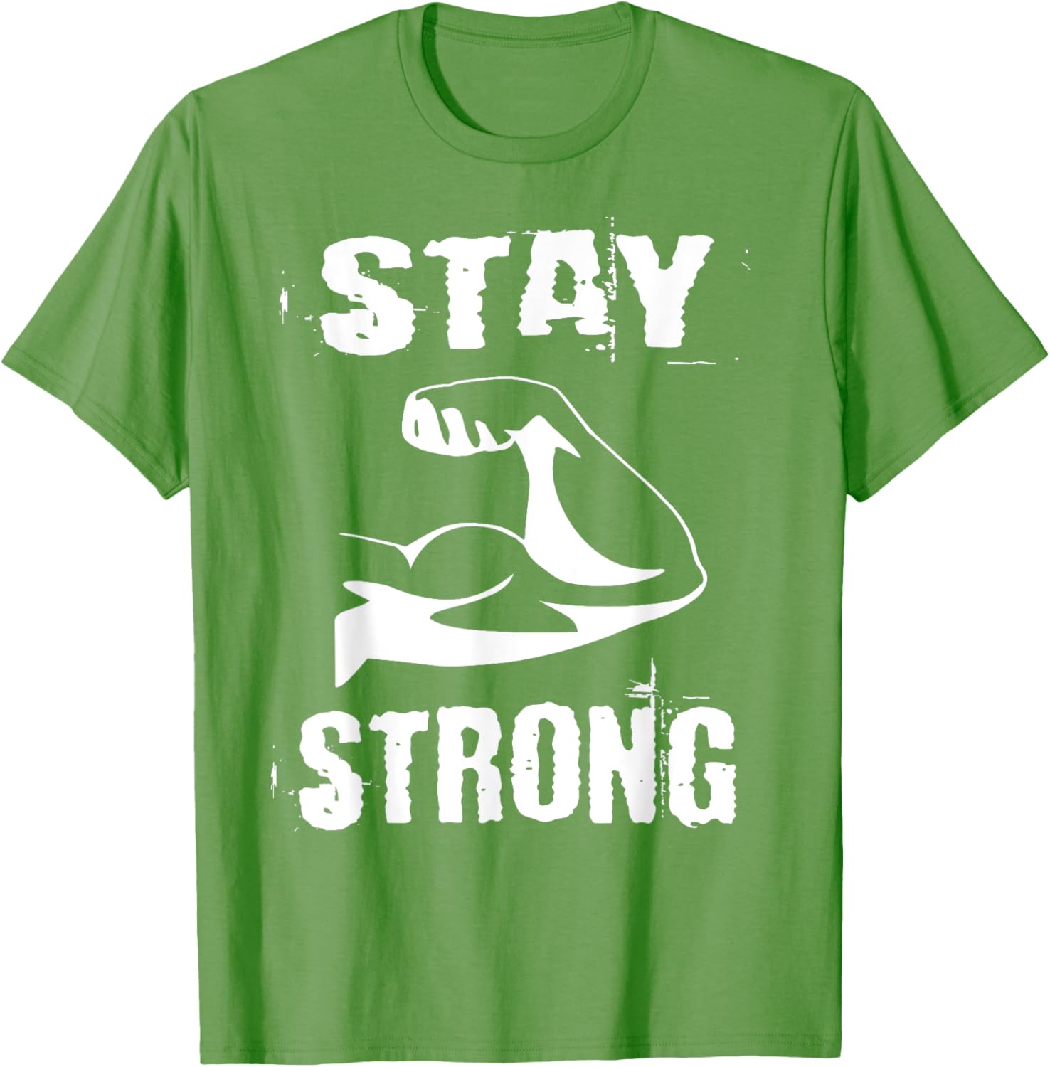 Stay Strong Resistance Training Gym T-Shirt for Fitness Enthusiasts - 23