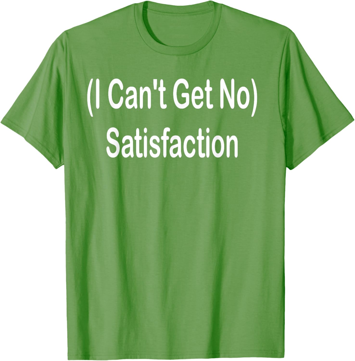 I Can't Get No Satisfaction T-Shirt for Music Lovers and Fashion Fans - 6