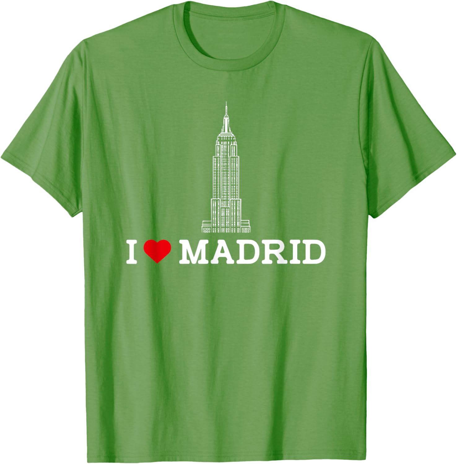 I Love Madrid Empire State Prank Gag Humor T-Shirt for Fun Lovers - 2