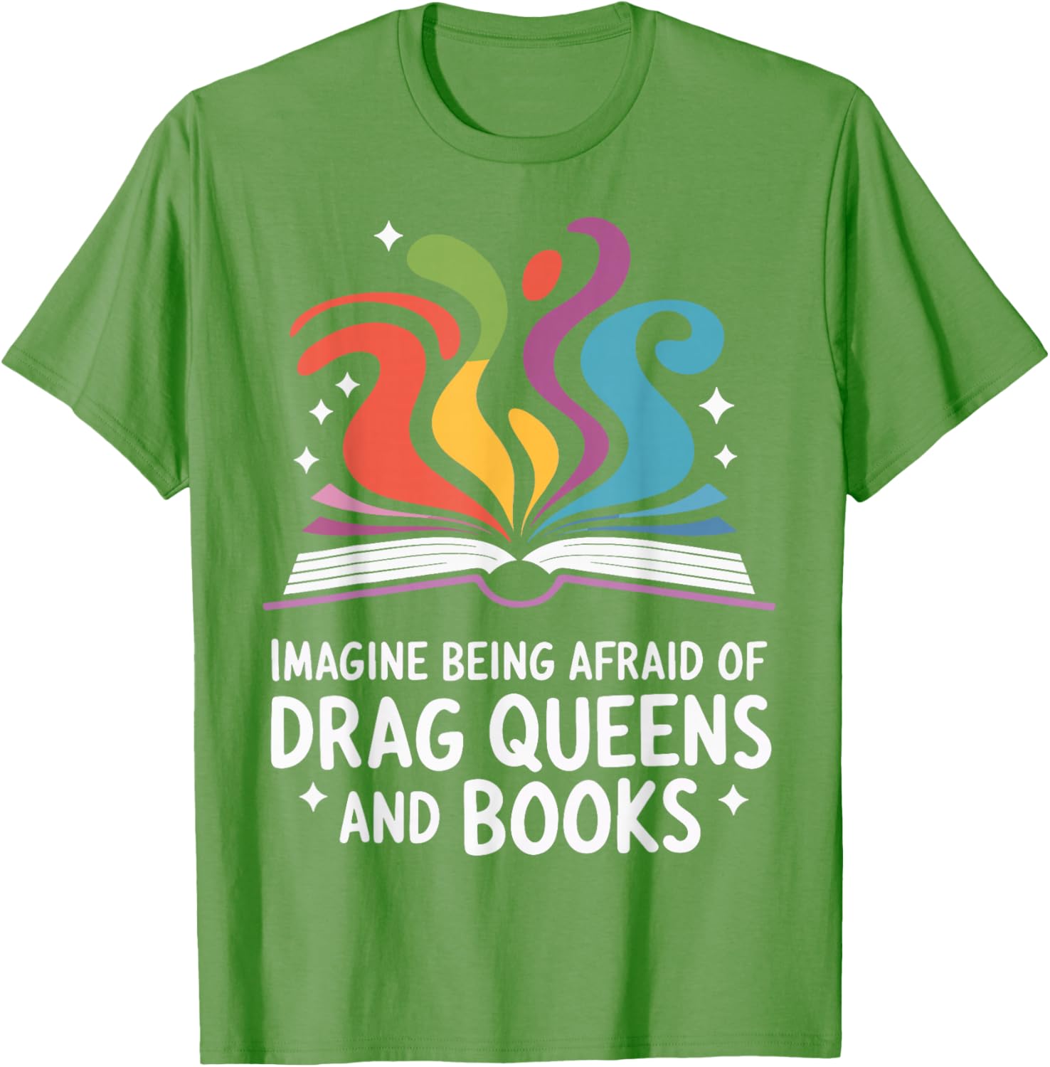 Fearless Drag Queens and Book Lovers Unite T-Shirt for Fun Fashion - 11