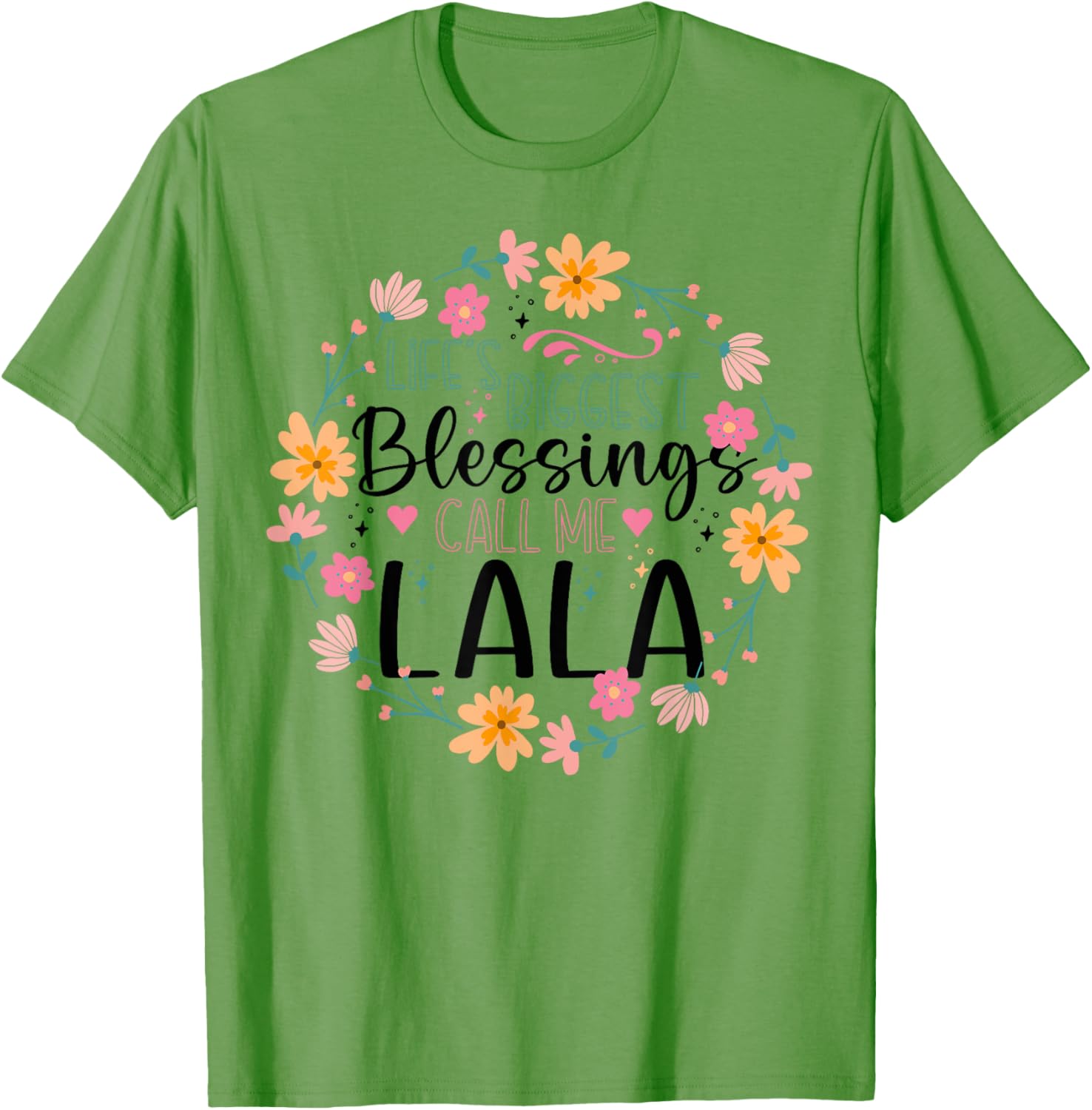 Life’s Greatest Blessings Call Me Lala Floral Grandma T-Shirt for Women - 13