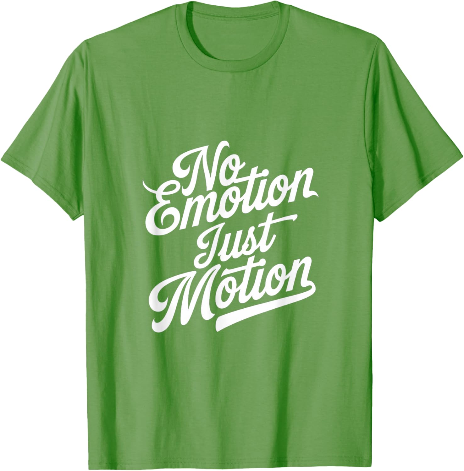 No Emotion Just Motion Motivational Progress T-Shirt for Fitness Enthusiasts - 5