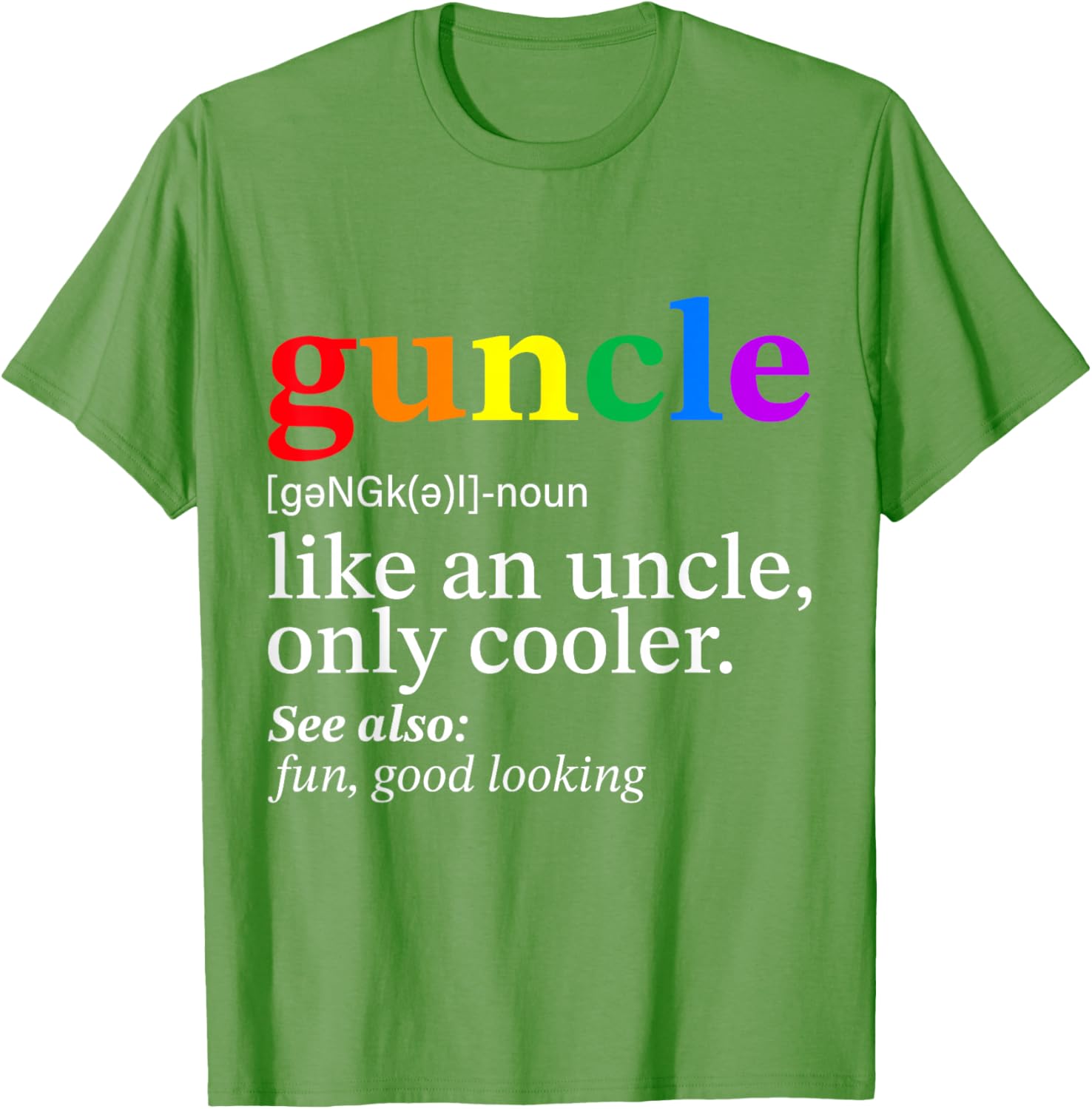Guncle Gay Uncle T-Shirt Perfect Gift for Proud LGBTQ+ Allies - 4