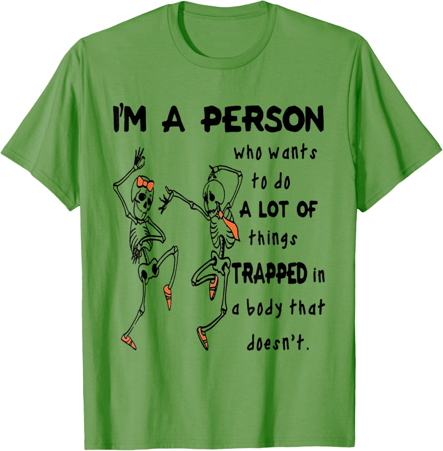 Funny I'm A Person Who Wants To Do A Lot Of Things T-Shirt for Enthusiasts - 2