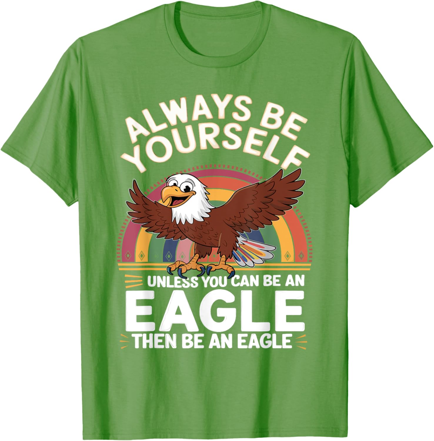 Funny Eagle Saying T-Shirt for Eagle Lovers - Cute & Sarcastic Jokes - 9
