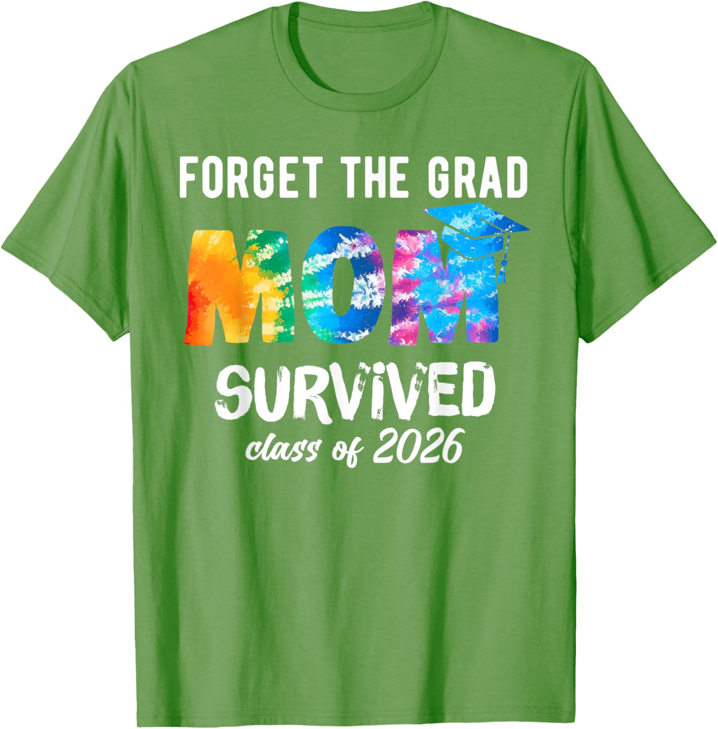 Proud Mom of a 2026 Graduate T-Shirt Perfect Graduation Gift Idea - 19