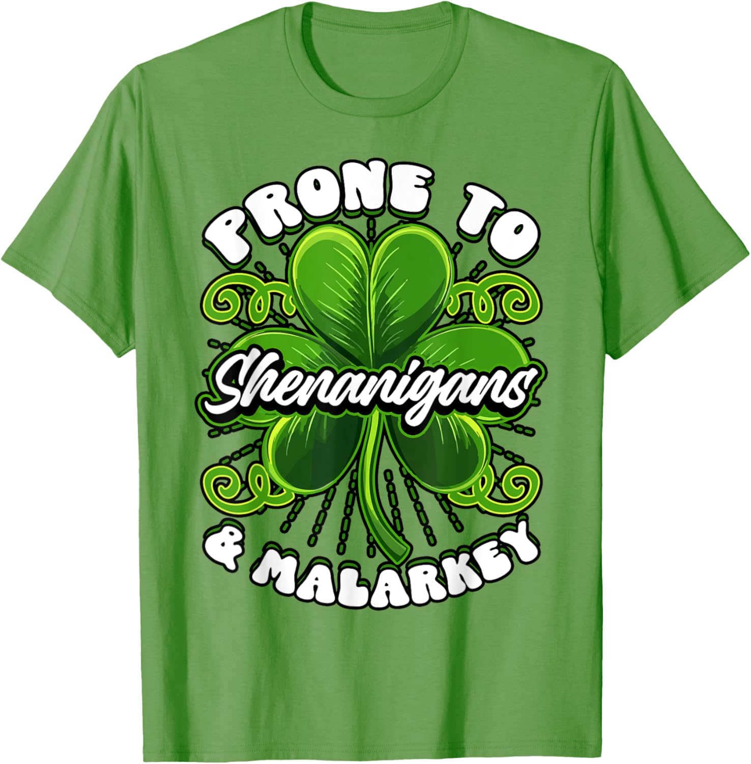 Prone To Shenanigans Shamrock St Patrick's Day T-Shirt for Fun Lovers - 1