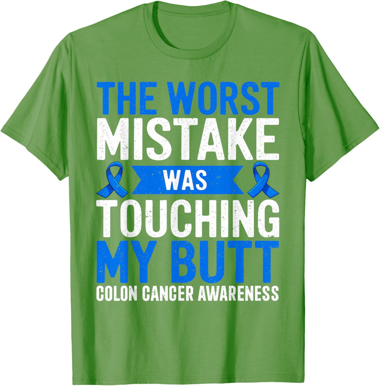 Funny Colon Cancer Awareness T-Shirt for Support and Comfort - 1