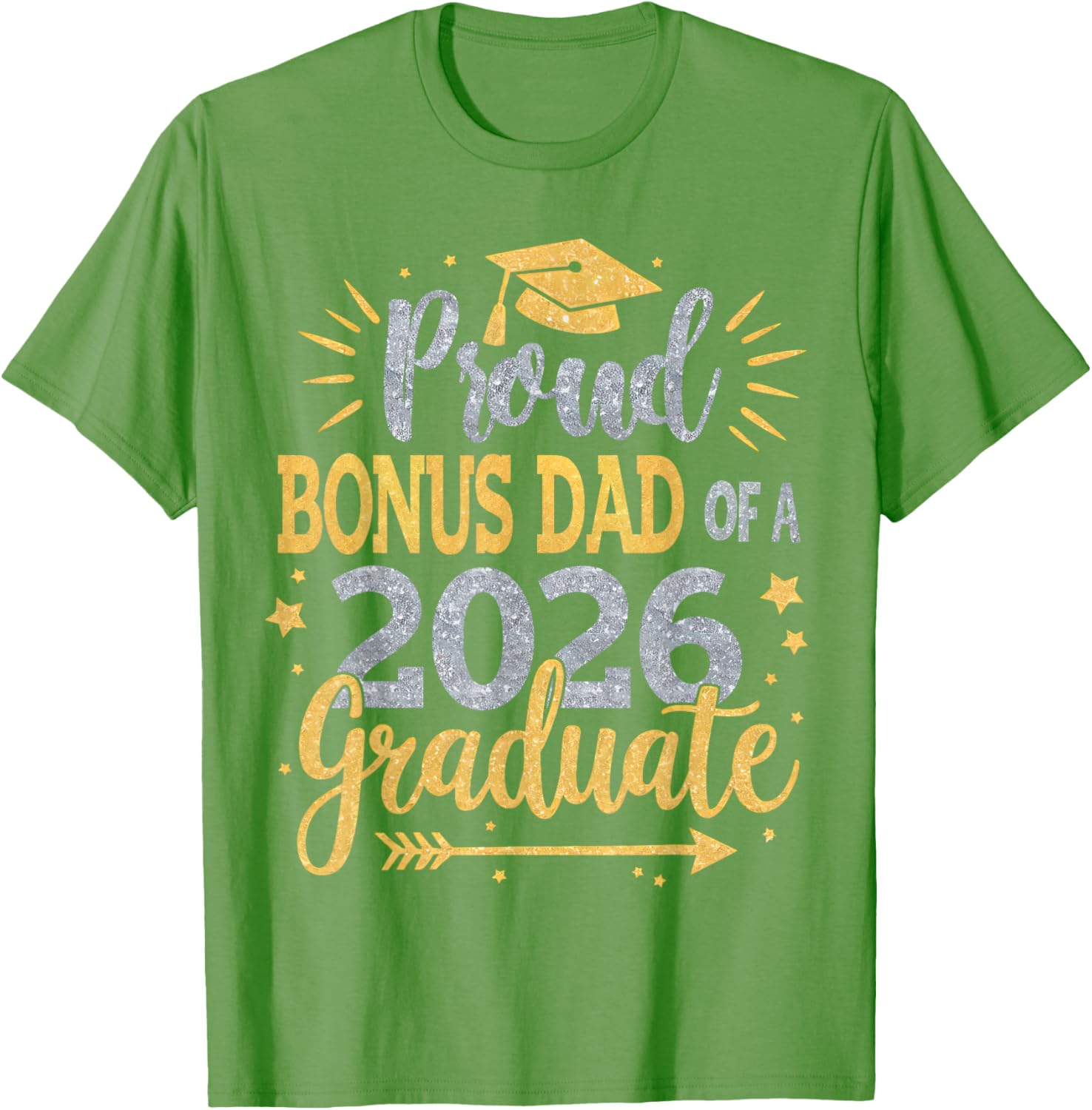 Proud Bonus Dad Class of 2026 T-Shirt for Proud Feelings - 15