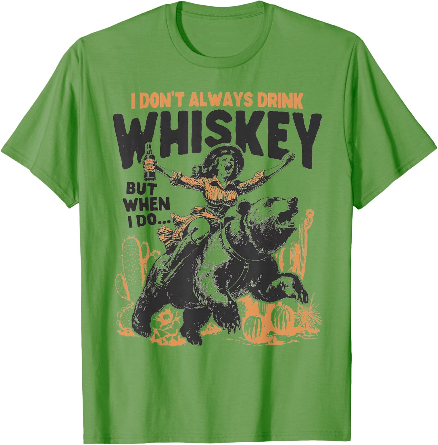 Funny Cowgirl T-Shirt I Don't Always Drink Whiskey Casual Apparel - 3
