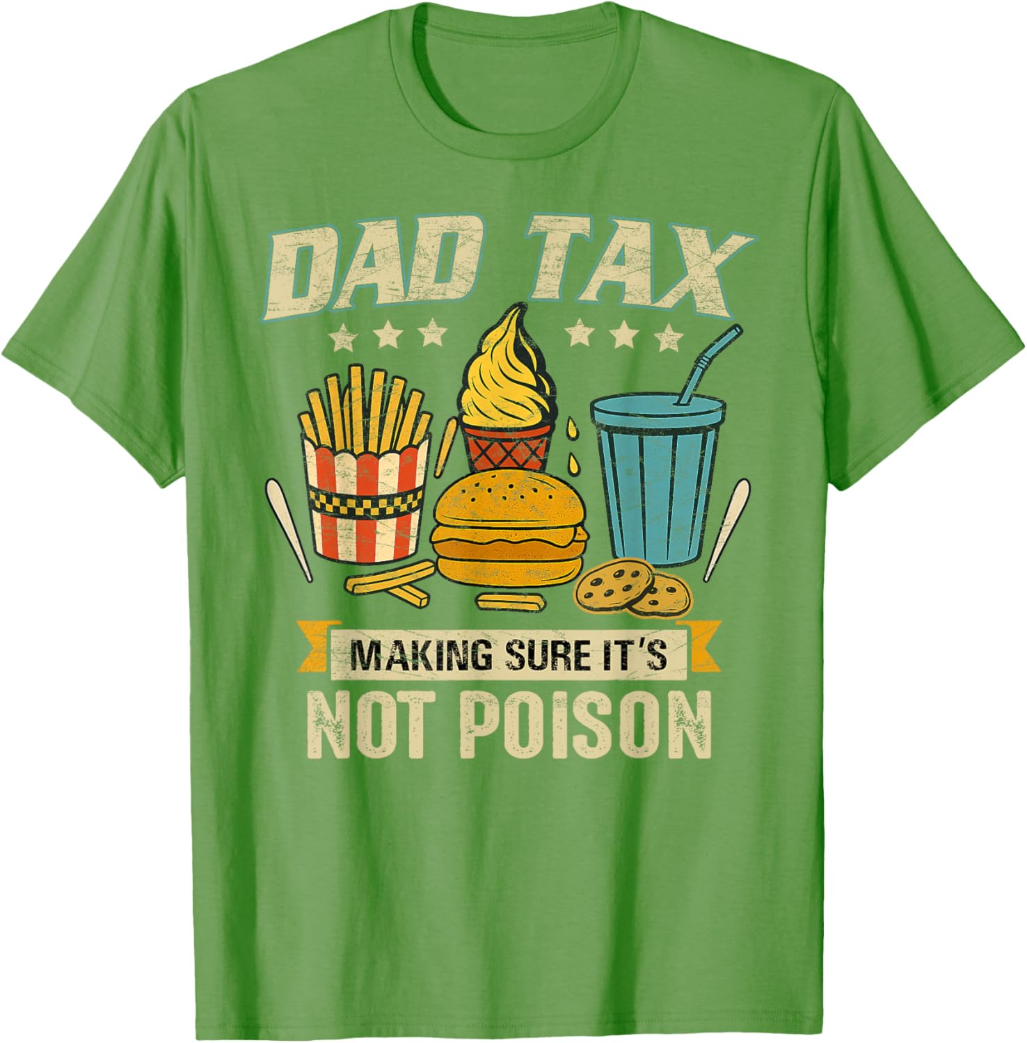 Funny Father's Day T-Shirt Dad Tax Design for Men - Great Gift Idea - 14