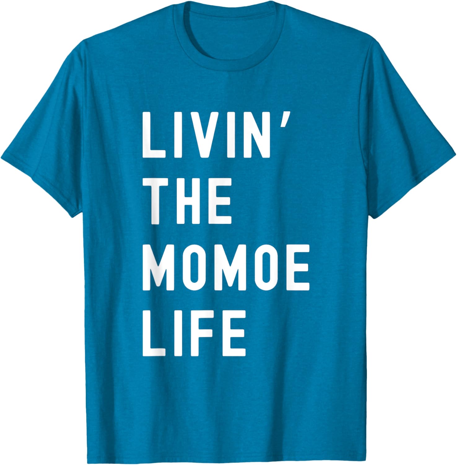 Funny Momoe Life T-Shirt for Women - Casual and Comfortable Style - 10