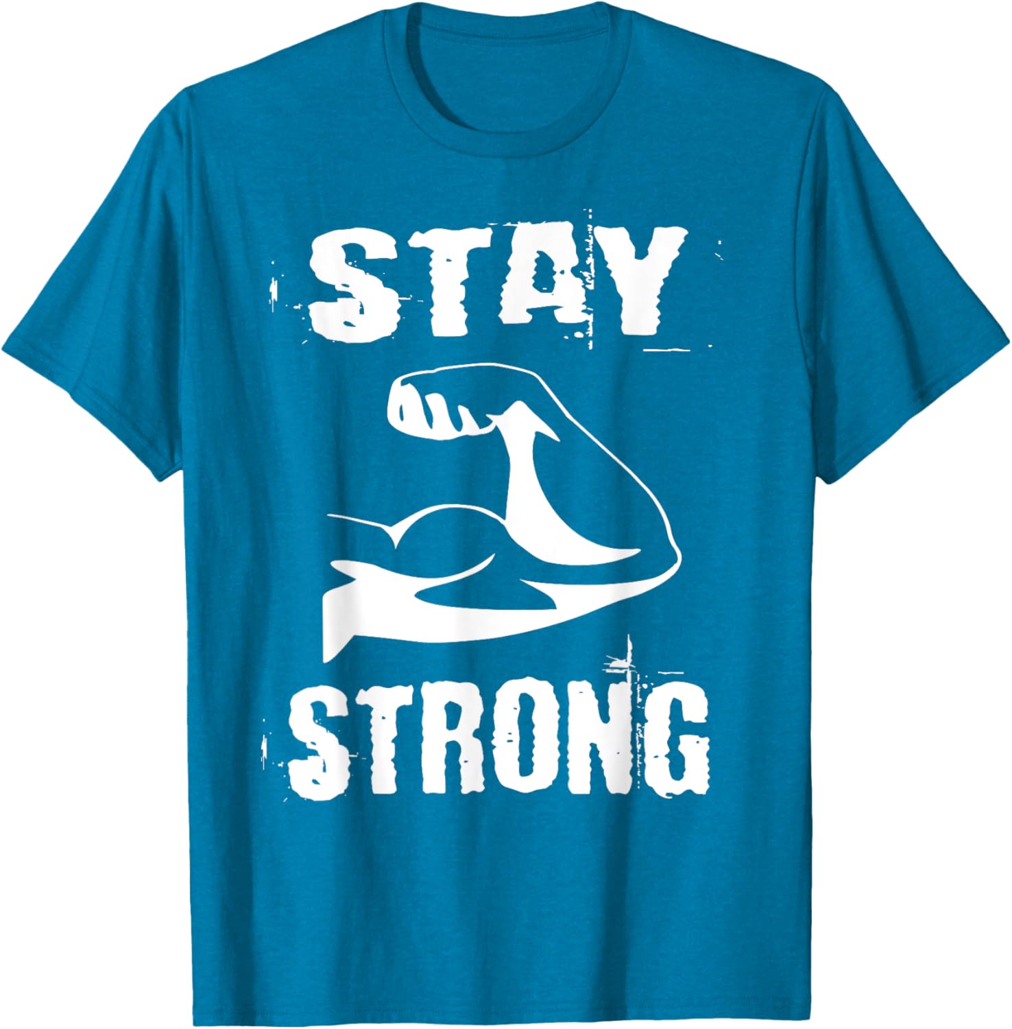 Stay Strong Resistance Training Gym T-Shirt for Fitness Enthusiasts - 11