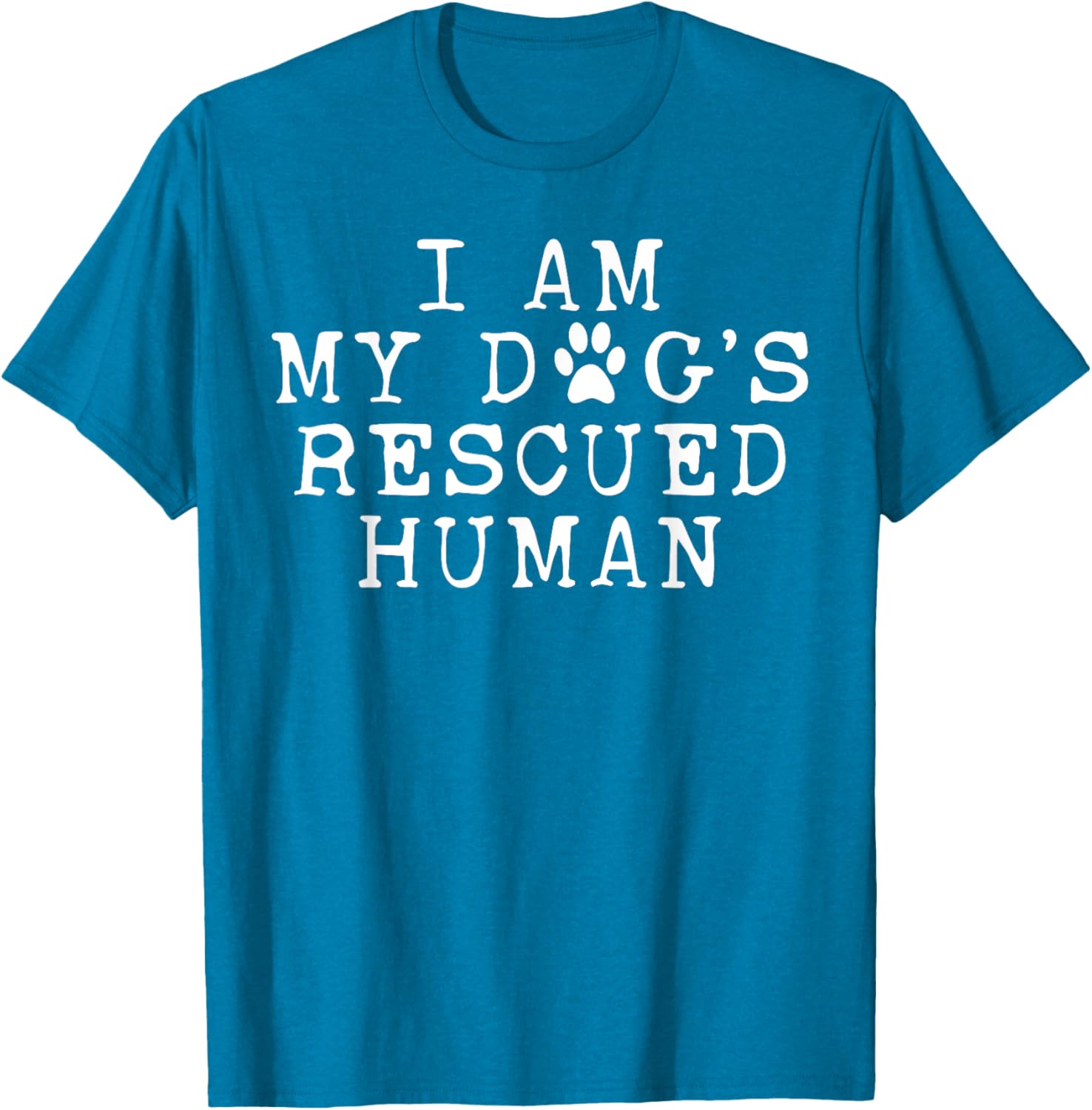 I Am My Dog's Rescued Human Emotional Support T-Shirt for Dog Lovers - 8