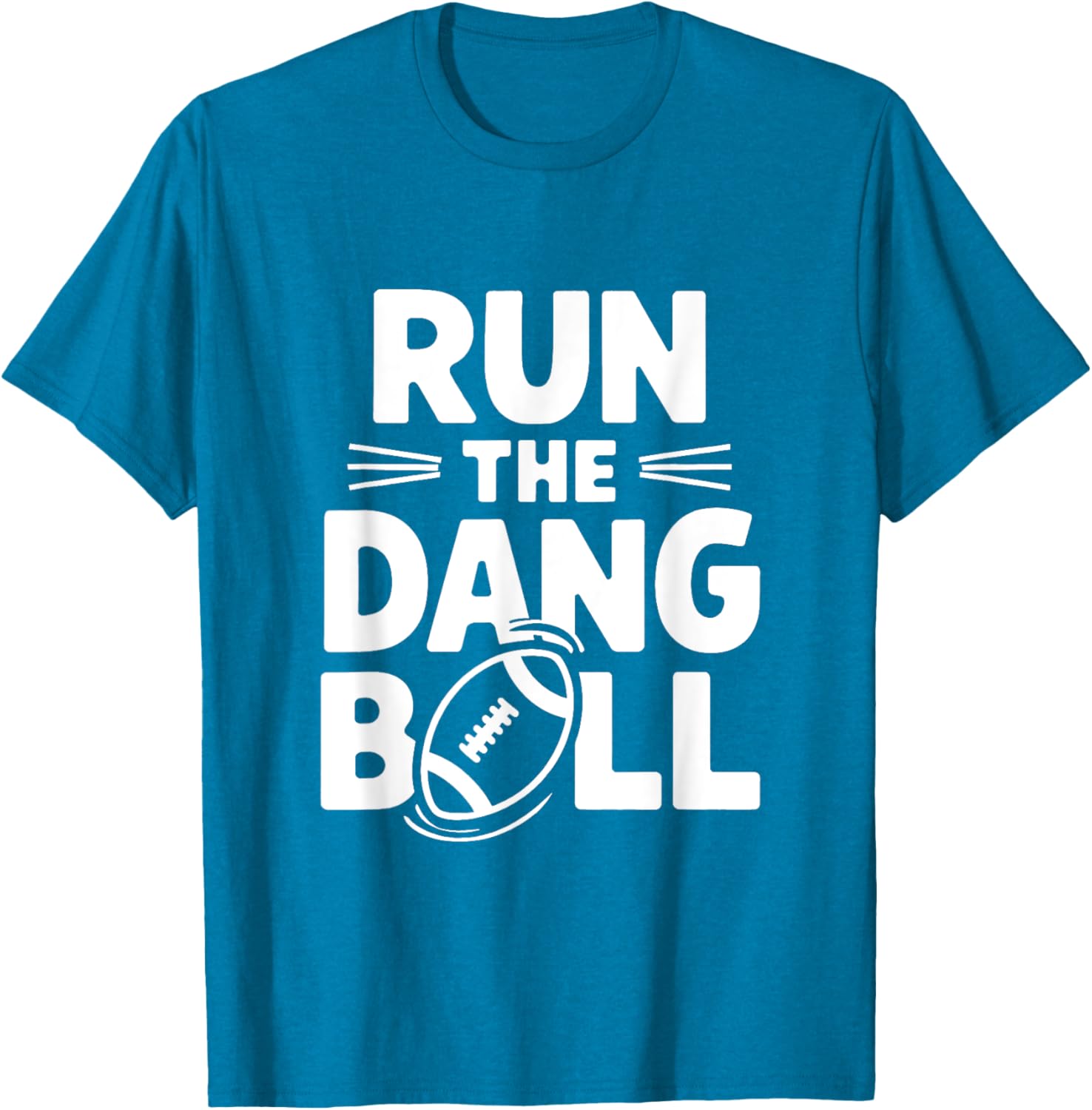Funny Mom T-Shirt for Cheerleading Fans Run The Dang Ball Football Design - 5