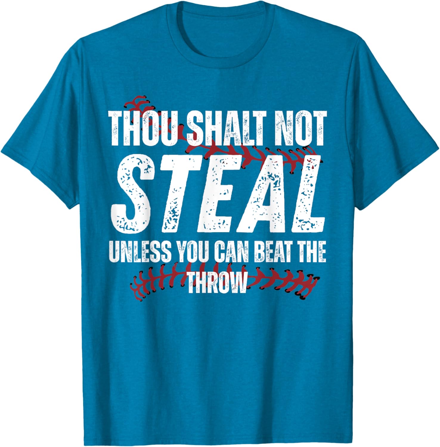 Thou Shalt Not Steal Unless You Can Beat The Throw Fun T-Shirt - 5