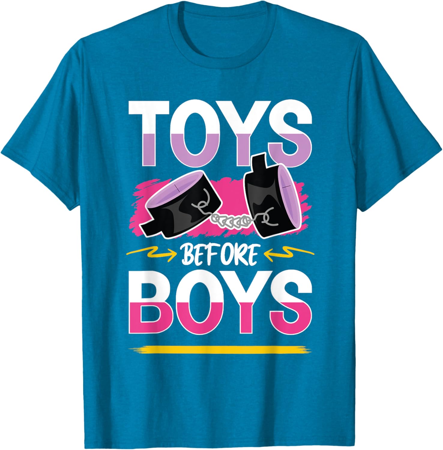 Funny Toys Before Boys T-Shirt for Women - Humorous Adults Apparel - 21