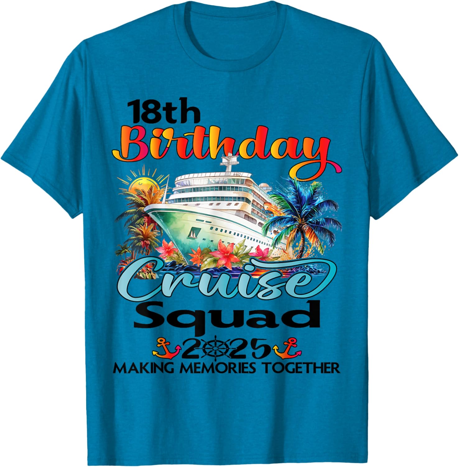 18th Birthday Cruise Matching T-Shirt for Friends and Family Fun - 12