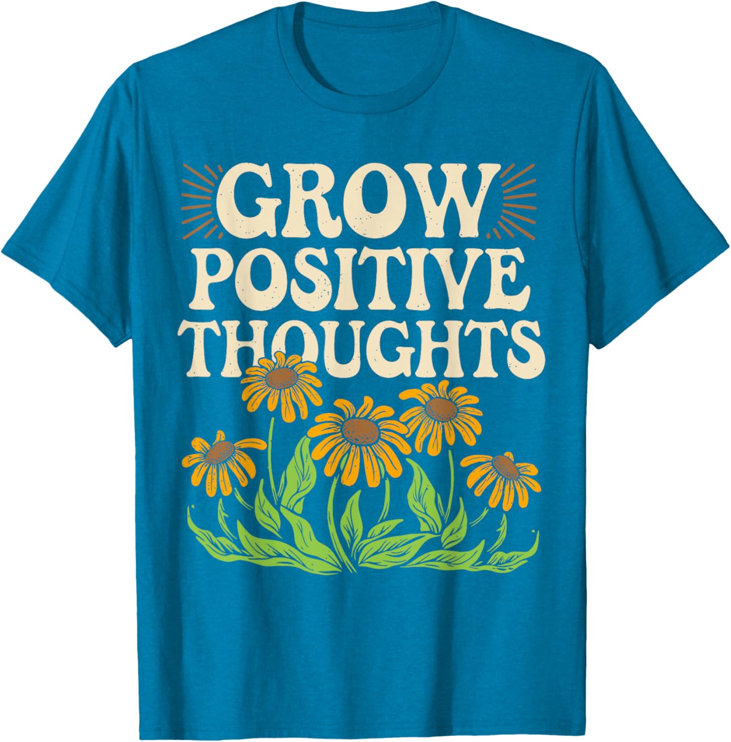 Grow Positive Thoughts T-Shirt for Mental Health Awareness and Style - 19
