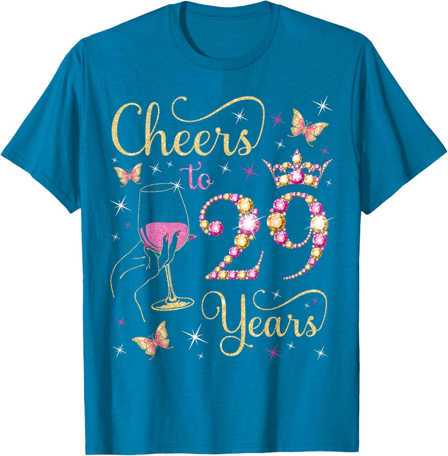 Cheers to 29 Years Birthday Queen T-Shirt Perfect for 29th Celebration - 12