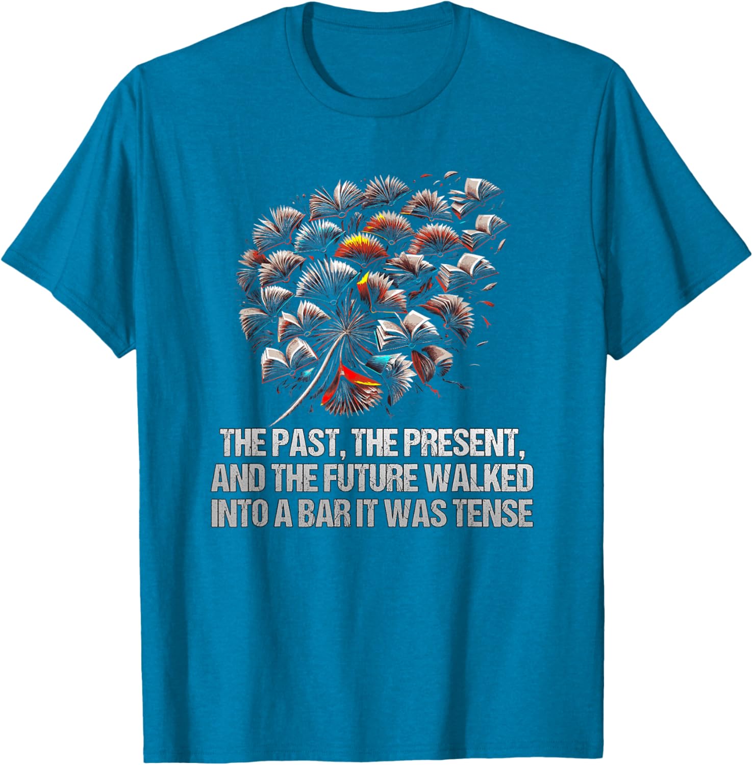 Funny The Past Present Future Walked Into A Bar T-Shirt for All Occasions - 2