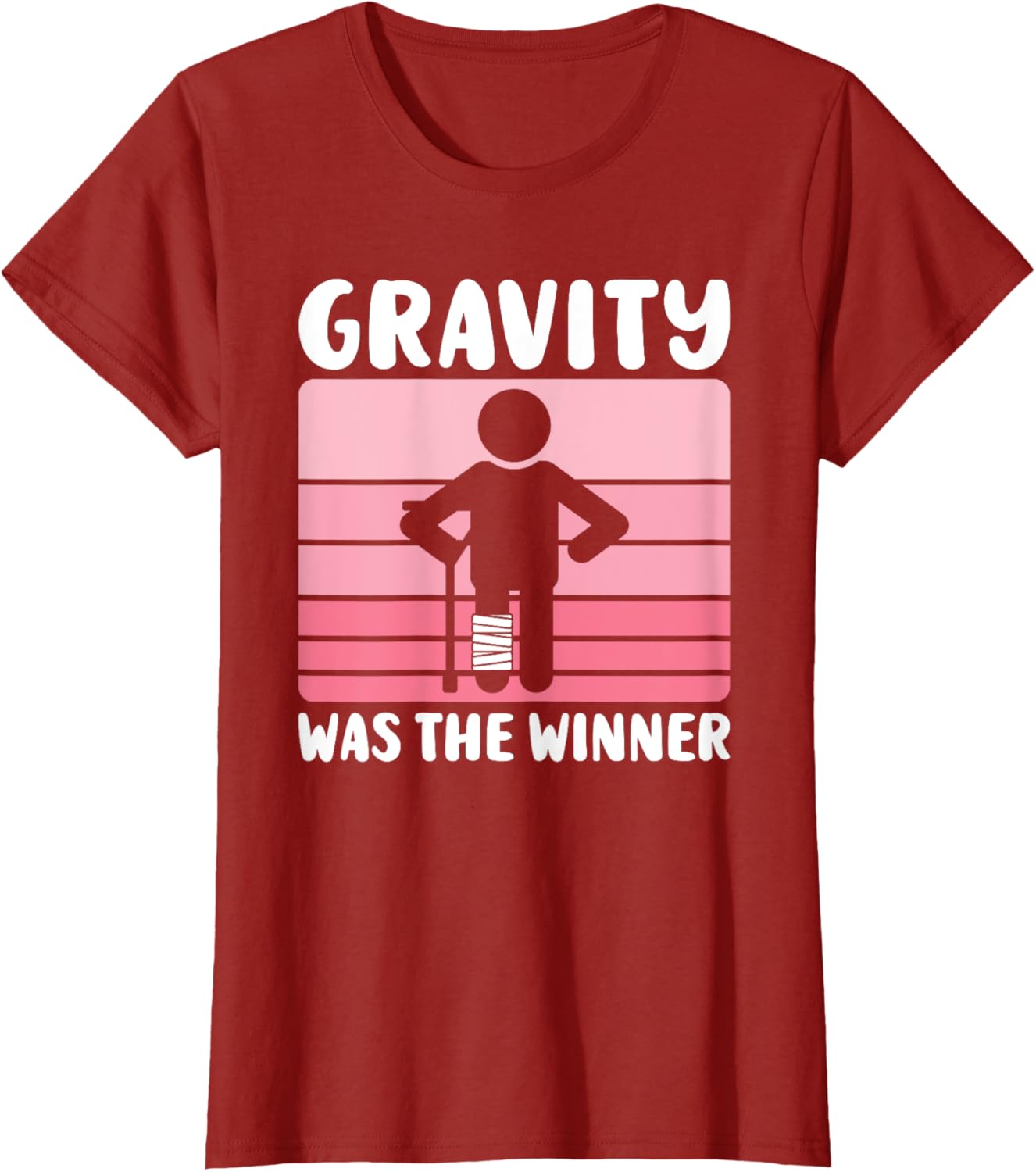 Gravity Was The Winner Funny Get Well T-Shirt for Women and Girls - 10