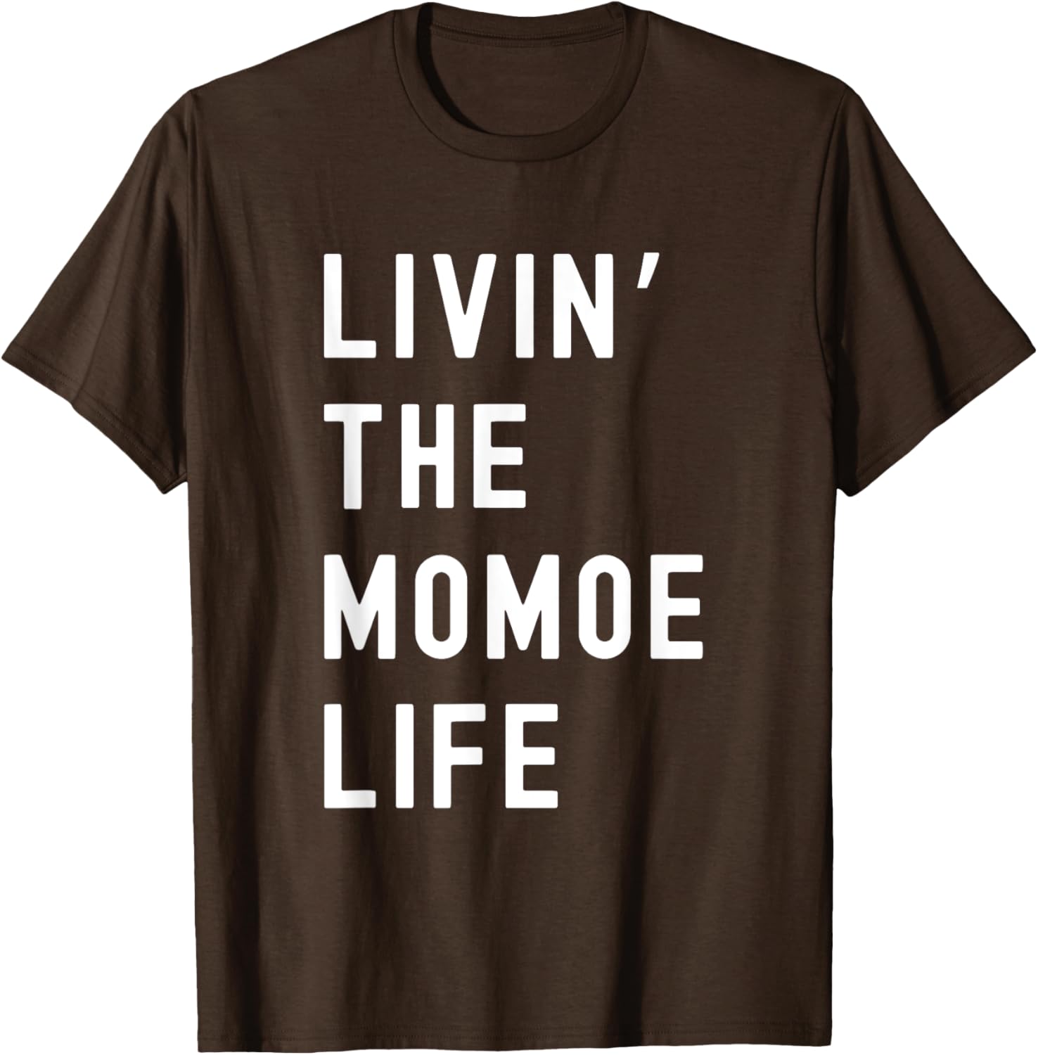 Funny Momoe Life T-Shirt for Women - Casual and Comfortable Style - 3